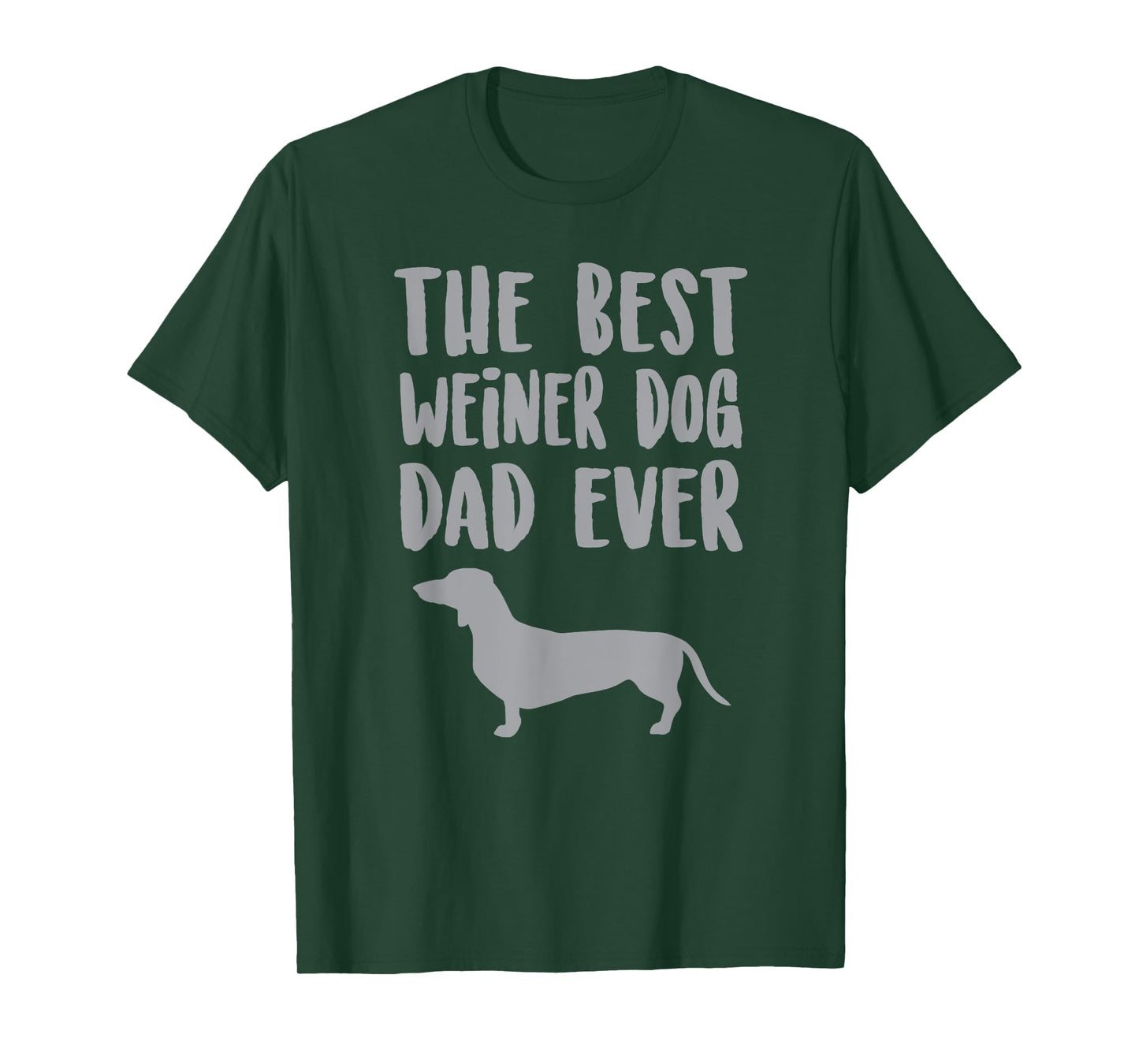 Weiner Dog Dad T Shirt, Fathers Day Dachshund Gift Idea Men Women Girls Kids T-Shirt