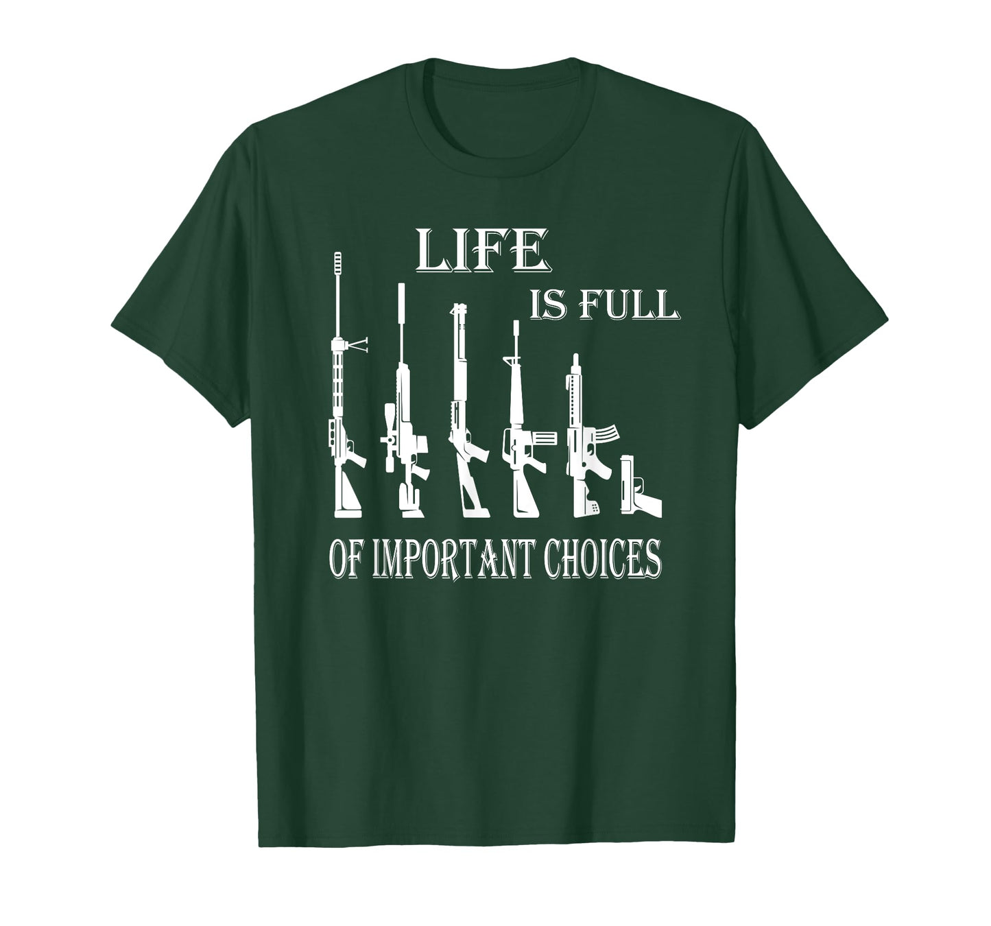 Life is full of Choices AR15 2ND Amendment US Flag Pro Gun T-Shirt