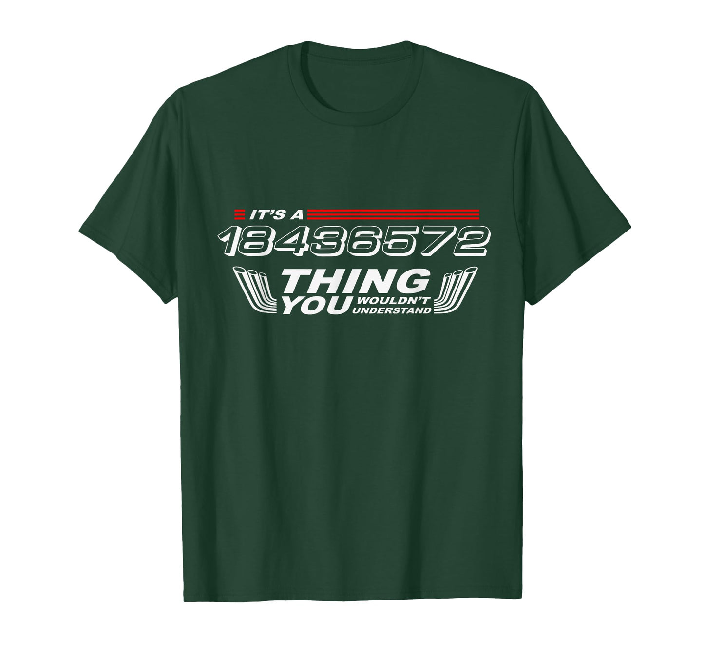 It's a 18436572 Thing You Wouldn't Understand Funny V8 T-Shirt