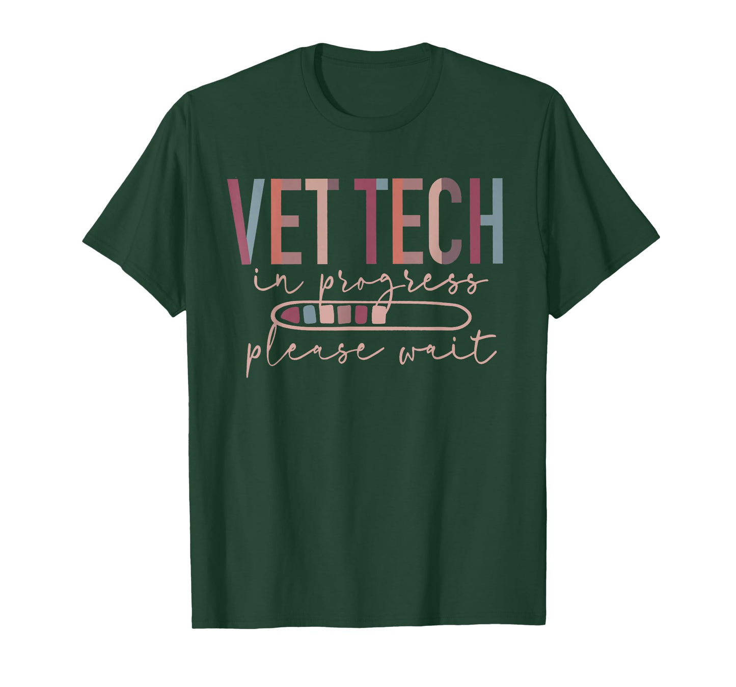 Vet Tech in Progress Please Wait Veterinarian Veterinary T-Shirt