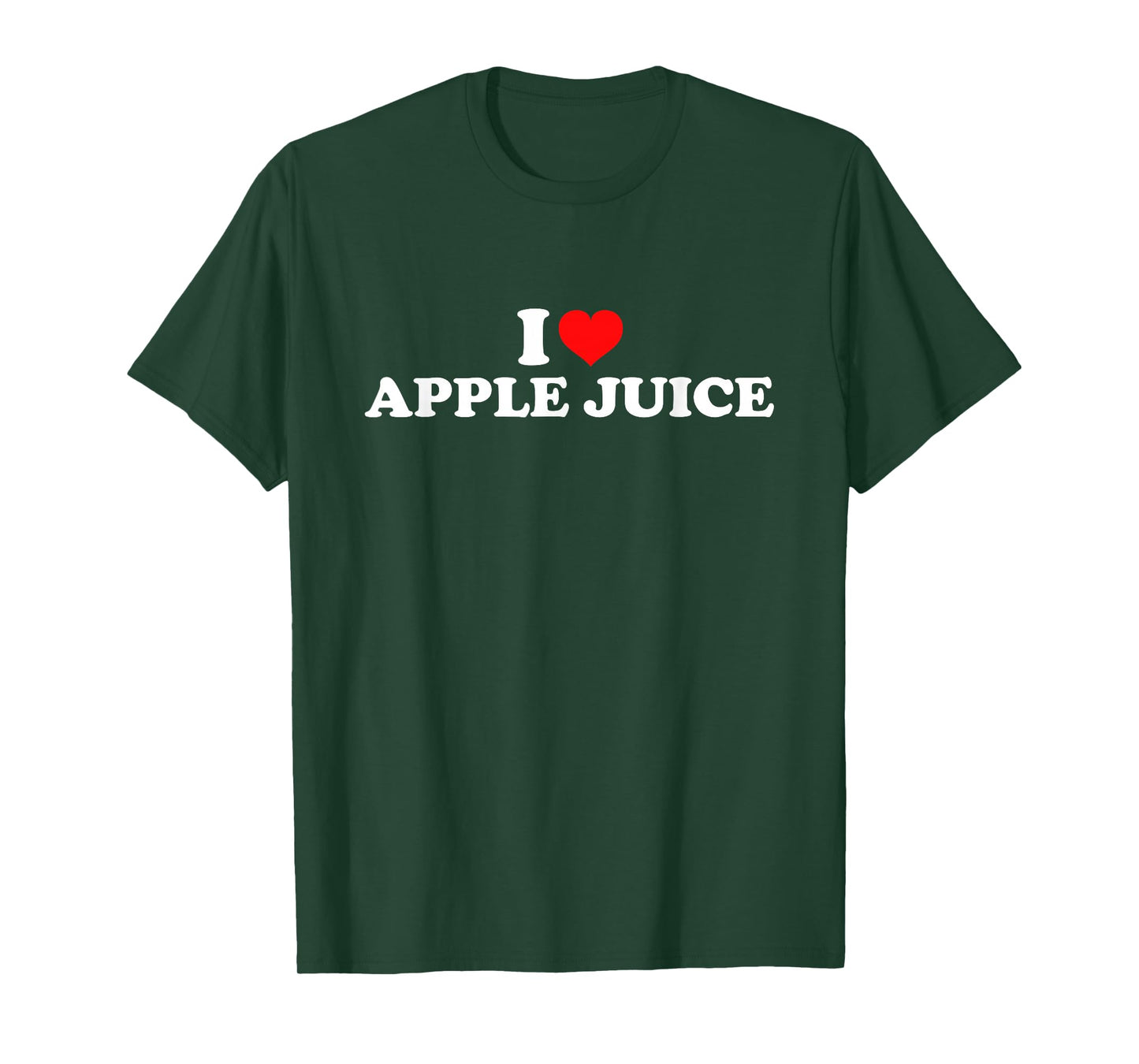 I Love Apple Juice T-Shirt