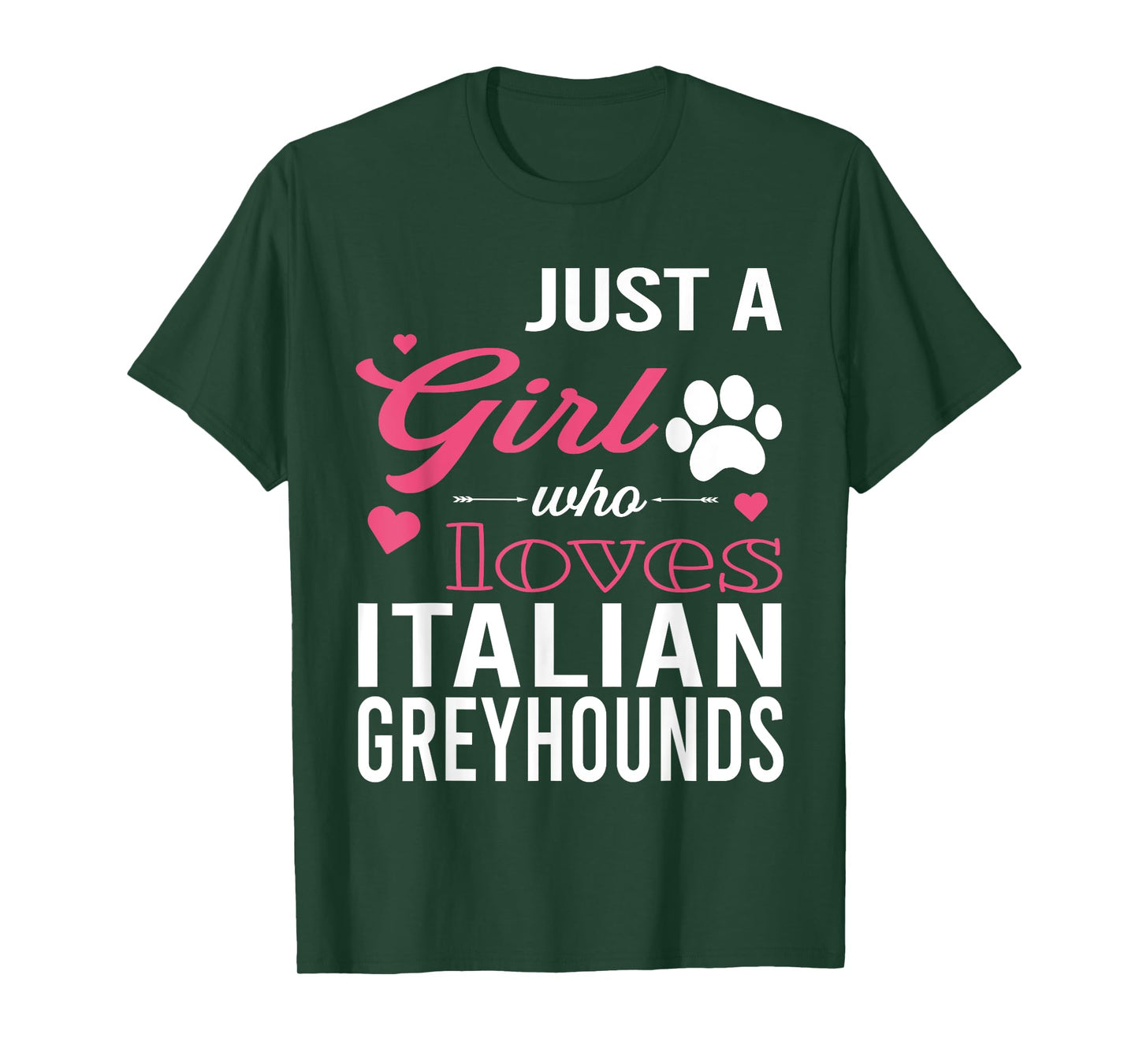 Just A Girl Who Loves ITALIAN GREYHOUNDS | Women Pet Lover T-Shirt