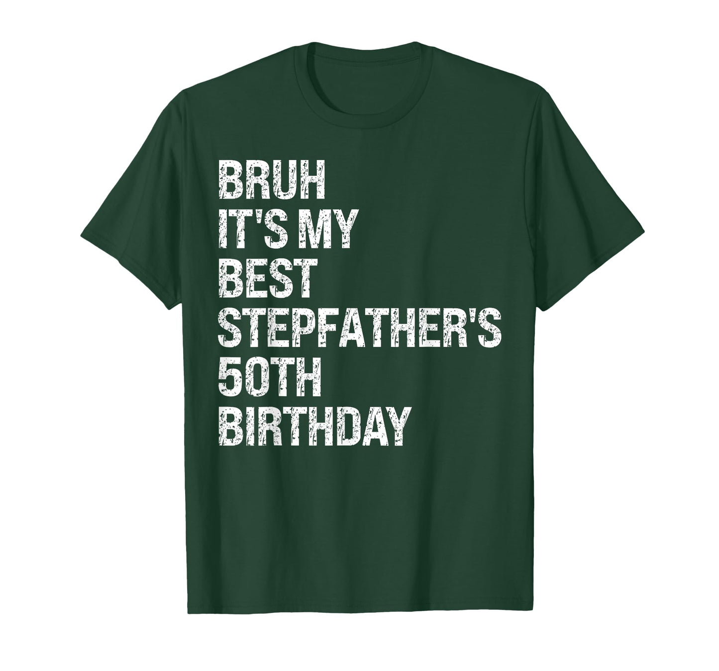 Bruh It's My Best Stepfather's 50th Birthday King OMG Crown T-Shirt