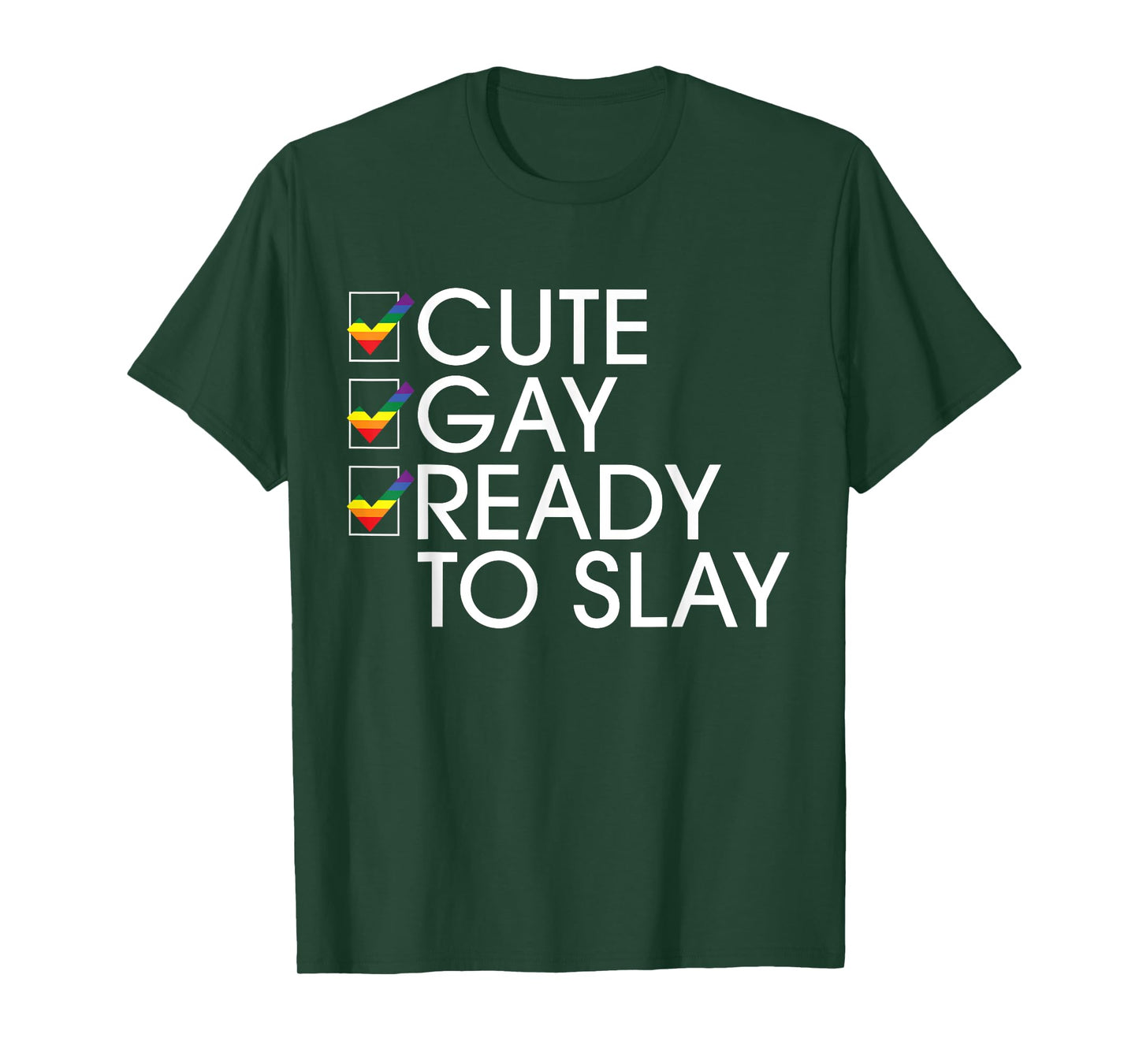 Cute Gay Ready To Slay T-Shirt