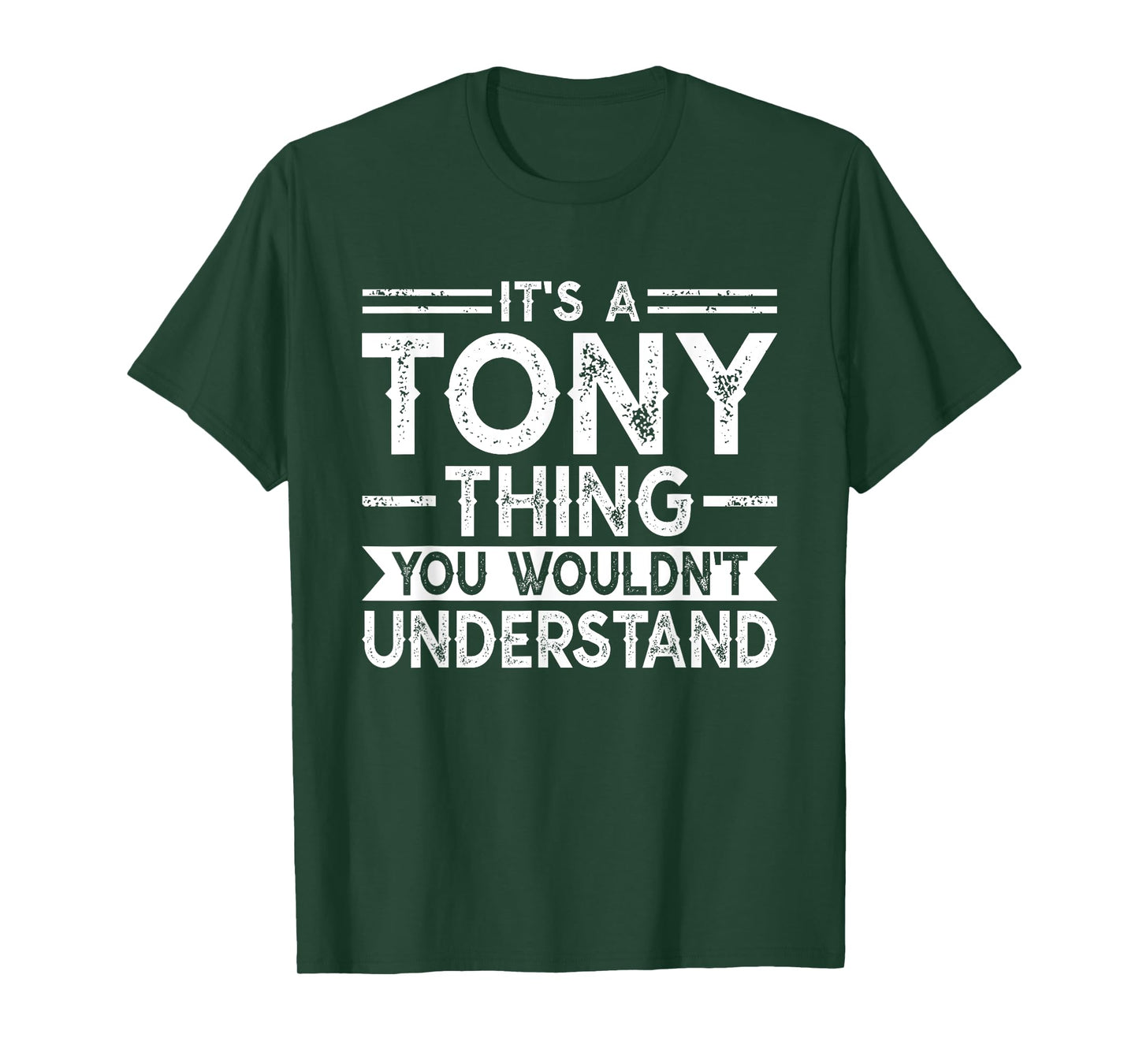 It's A Tony Thing You Wouldn't Understand Family Name T-Shirt