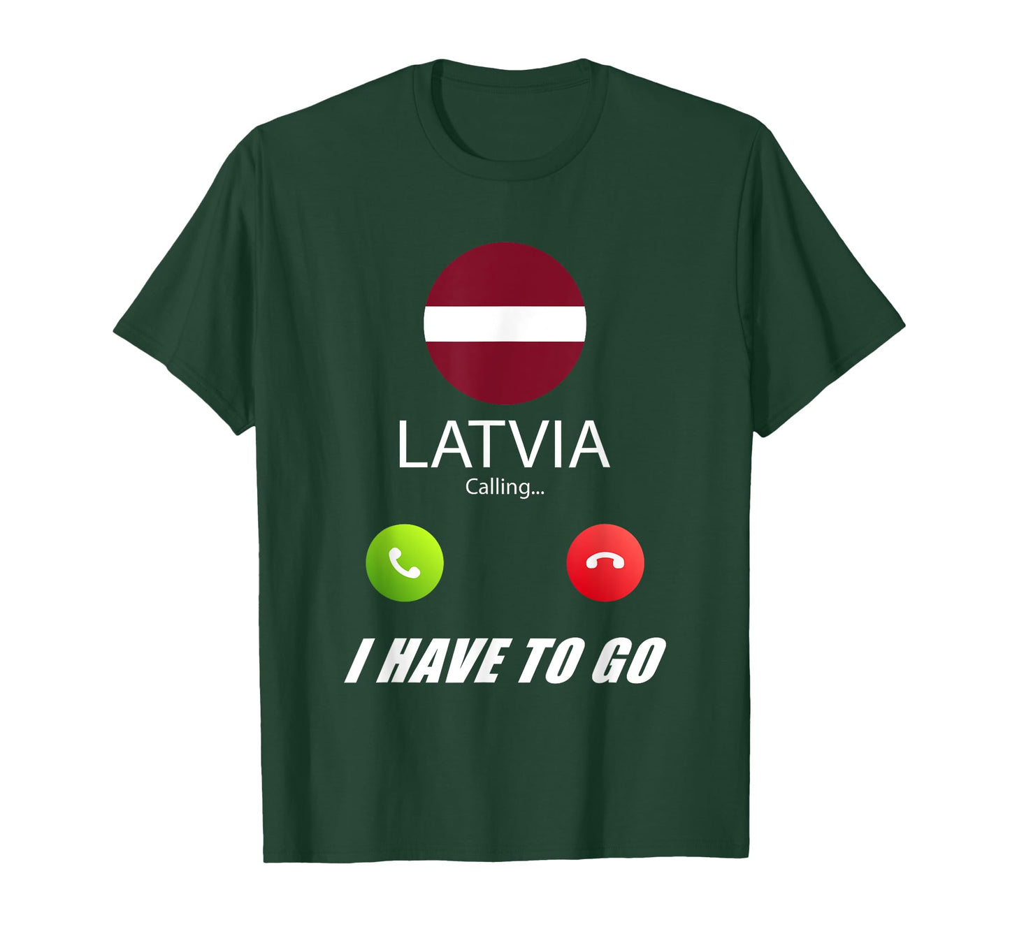 Latvia Flag Souvenir Latvia is calling T-Shirt