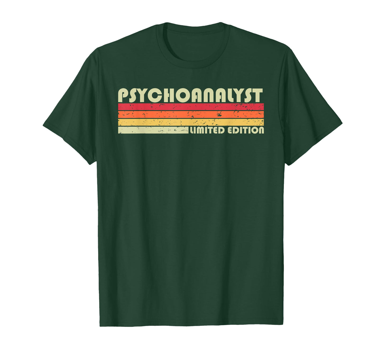 PSYCHOANALYST Funny Job Title Profession Birthday Worker T-Shirt