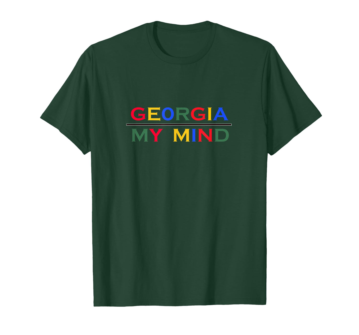 GEORGIA On MY MIND a Colorful GEORGIA T-Shirt