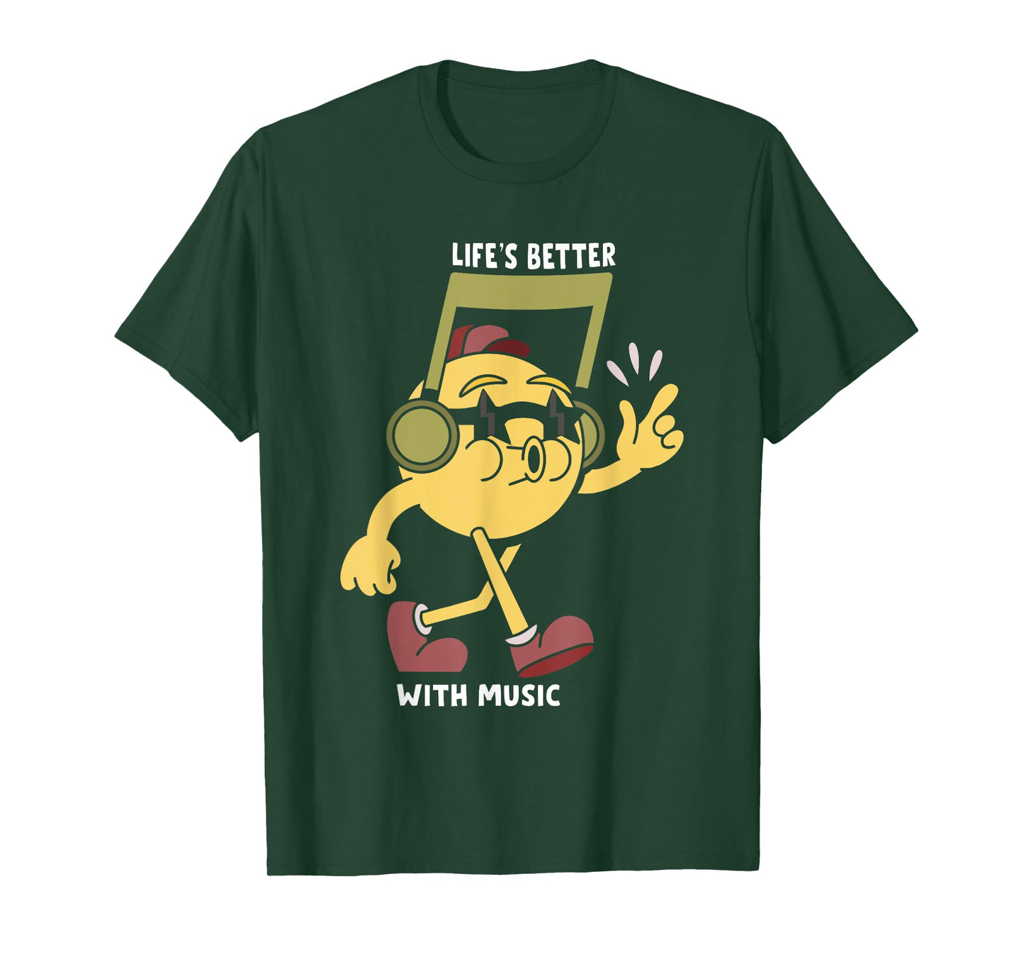 Life Is Better With Music Motivational Life Quote Sayings T-Shirt