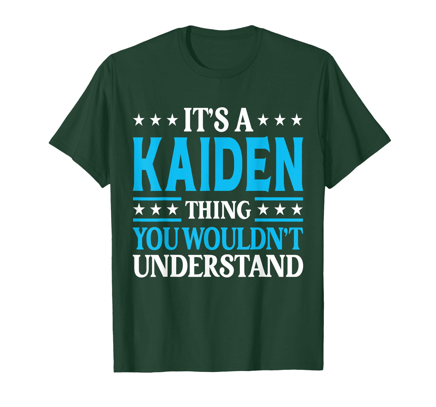 It's A Kaiden Thing Personal Name Funny Kaiden T-Shirt