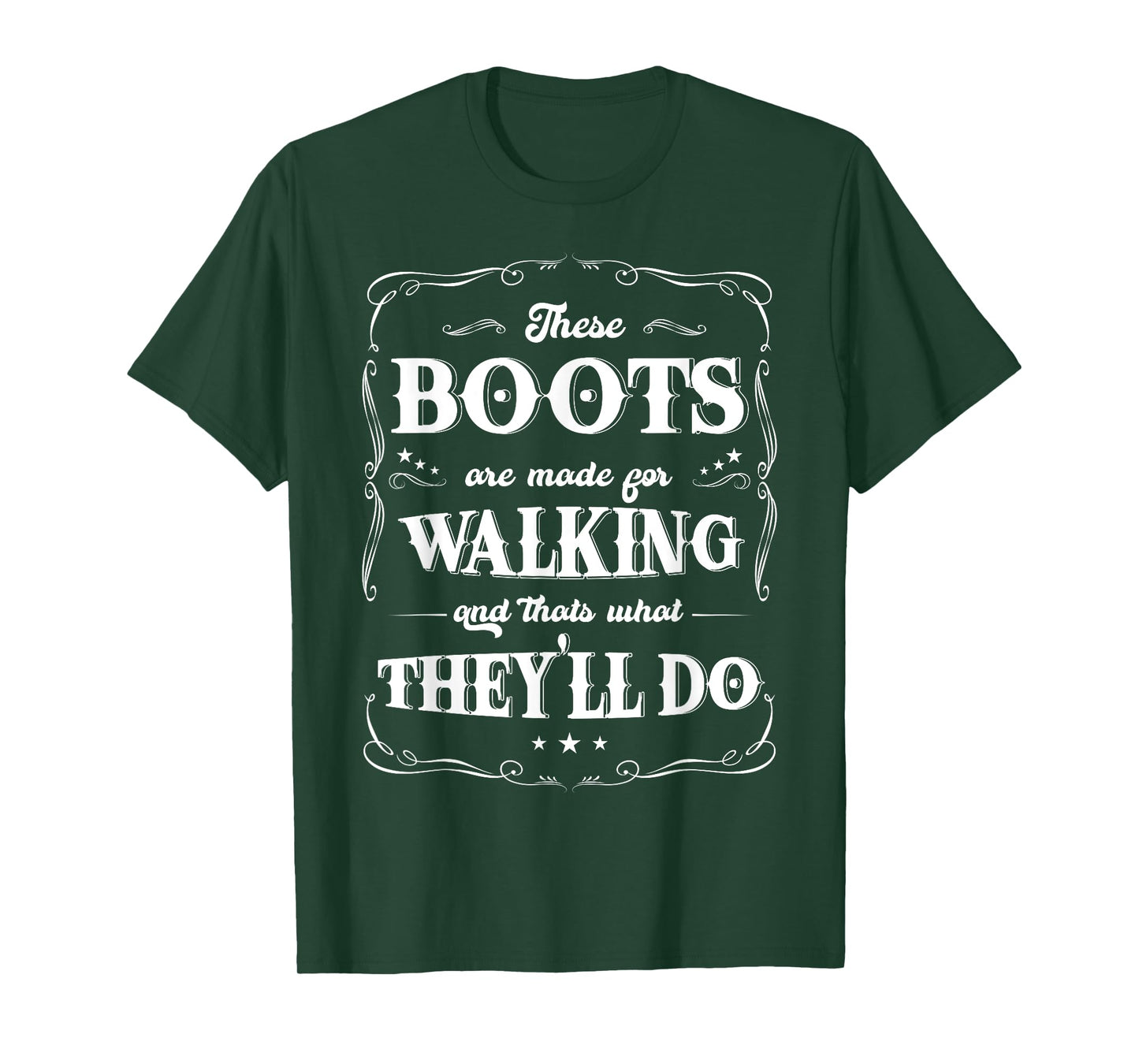 These Boots Are Made For Walking Retro 60's Humor T-Shirt