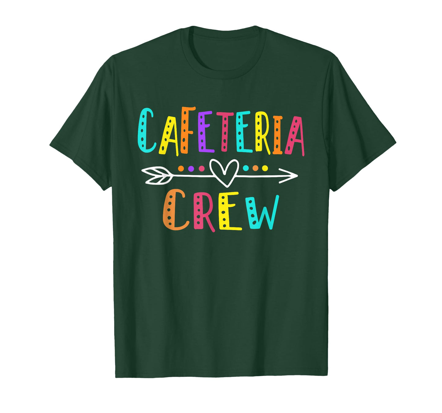 Cafeteria Crew Lunch Lady Staff Appreciation For Women Funny T-Shirt