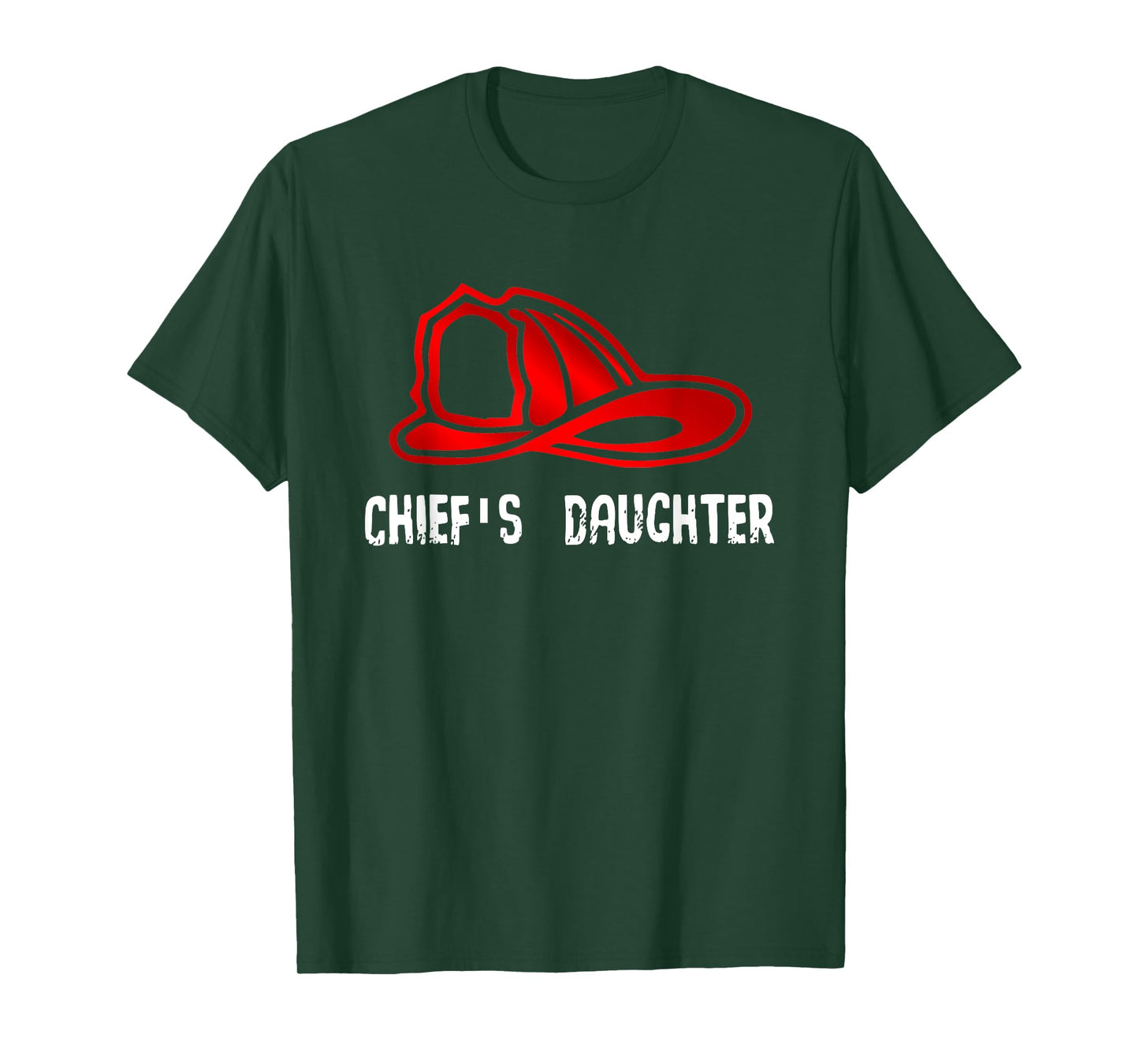 Chief's Daughter Firefighter Gift Shirt Fire Company Girl