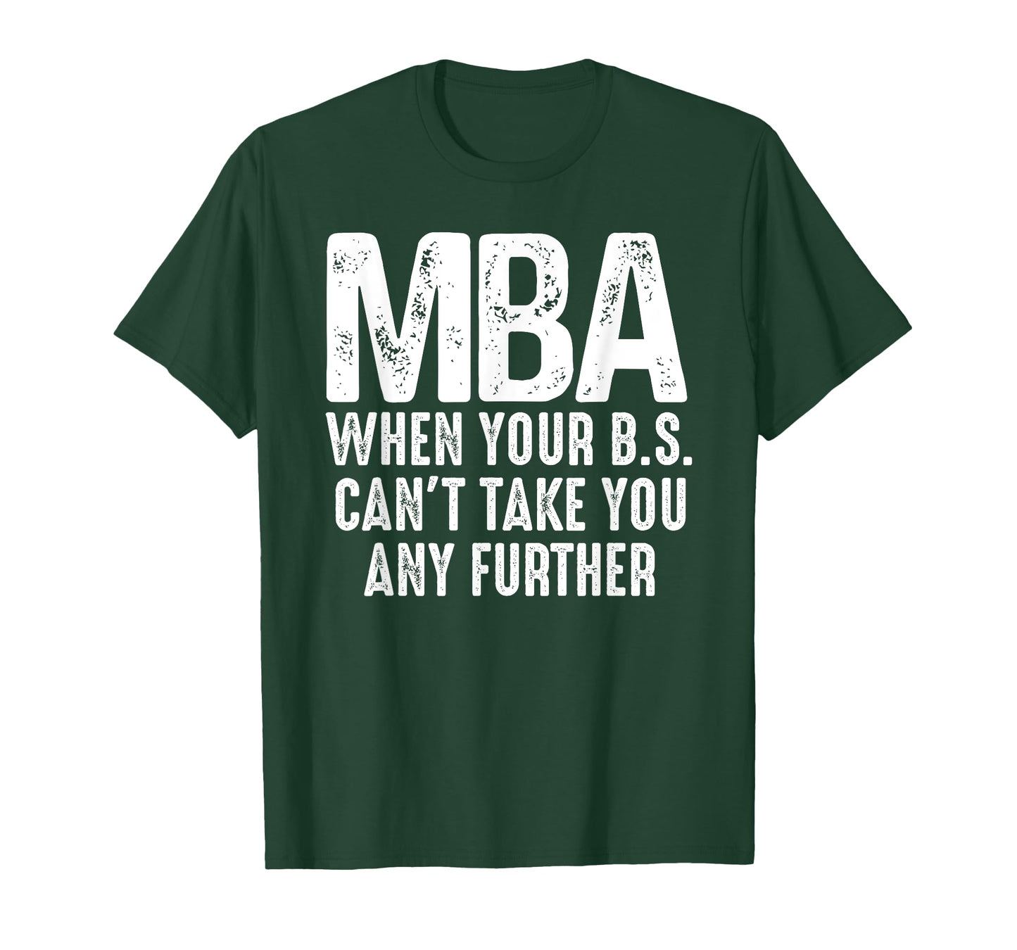 Funny MBA Design for Men Women Master Degree Graduation Day T-Shirt