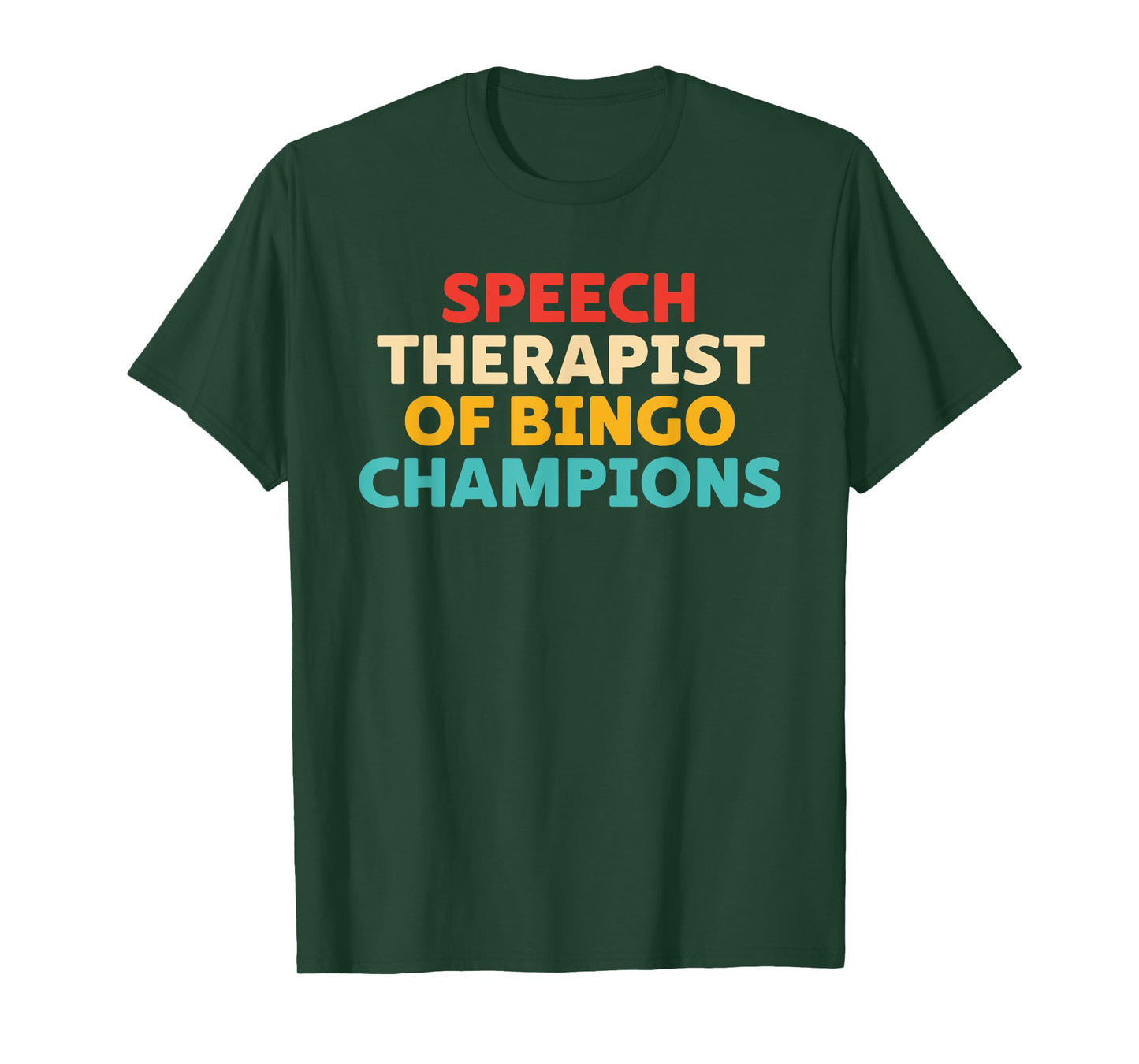Speech Therapist Of Bingo Champions Funny T-Shirt