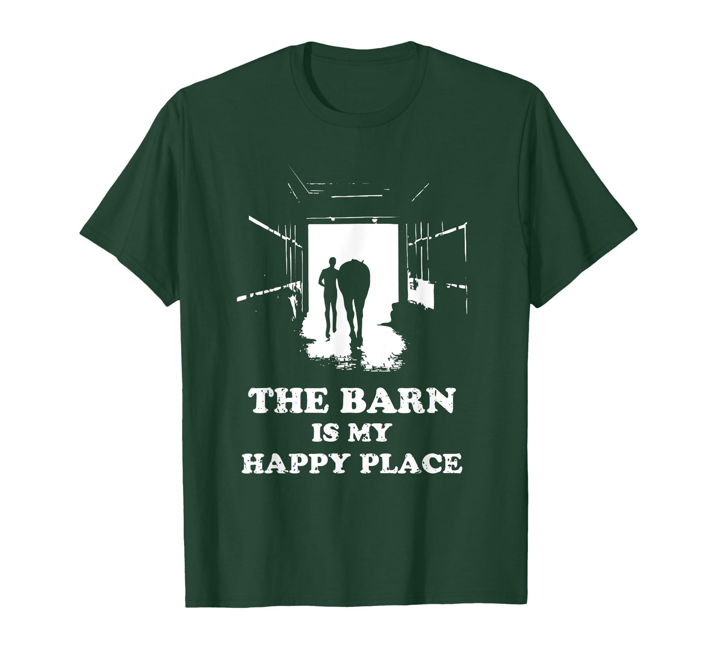 The Barn Is My Happy Place Horse Lover for Women Men Kids T-Shirt