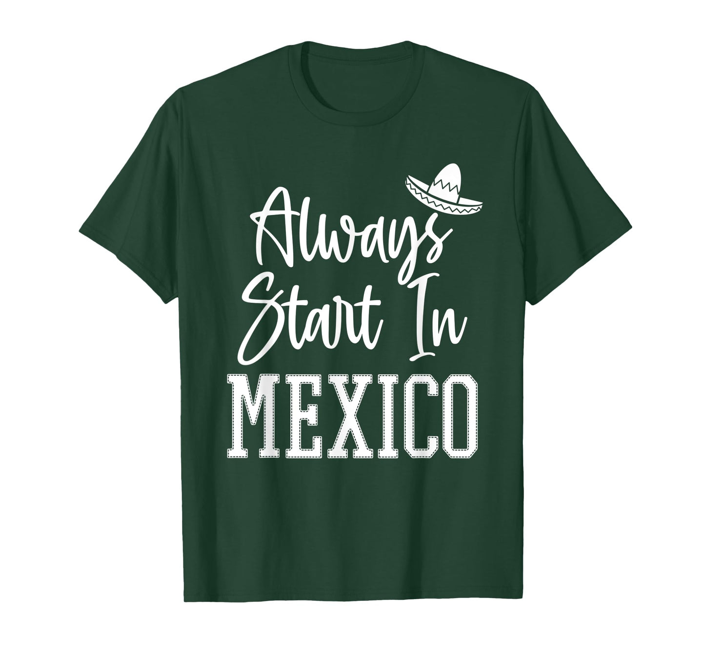 Drinking Around the World Adult Vacation Start in Mexico T-Shirt
