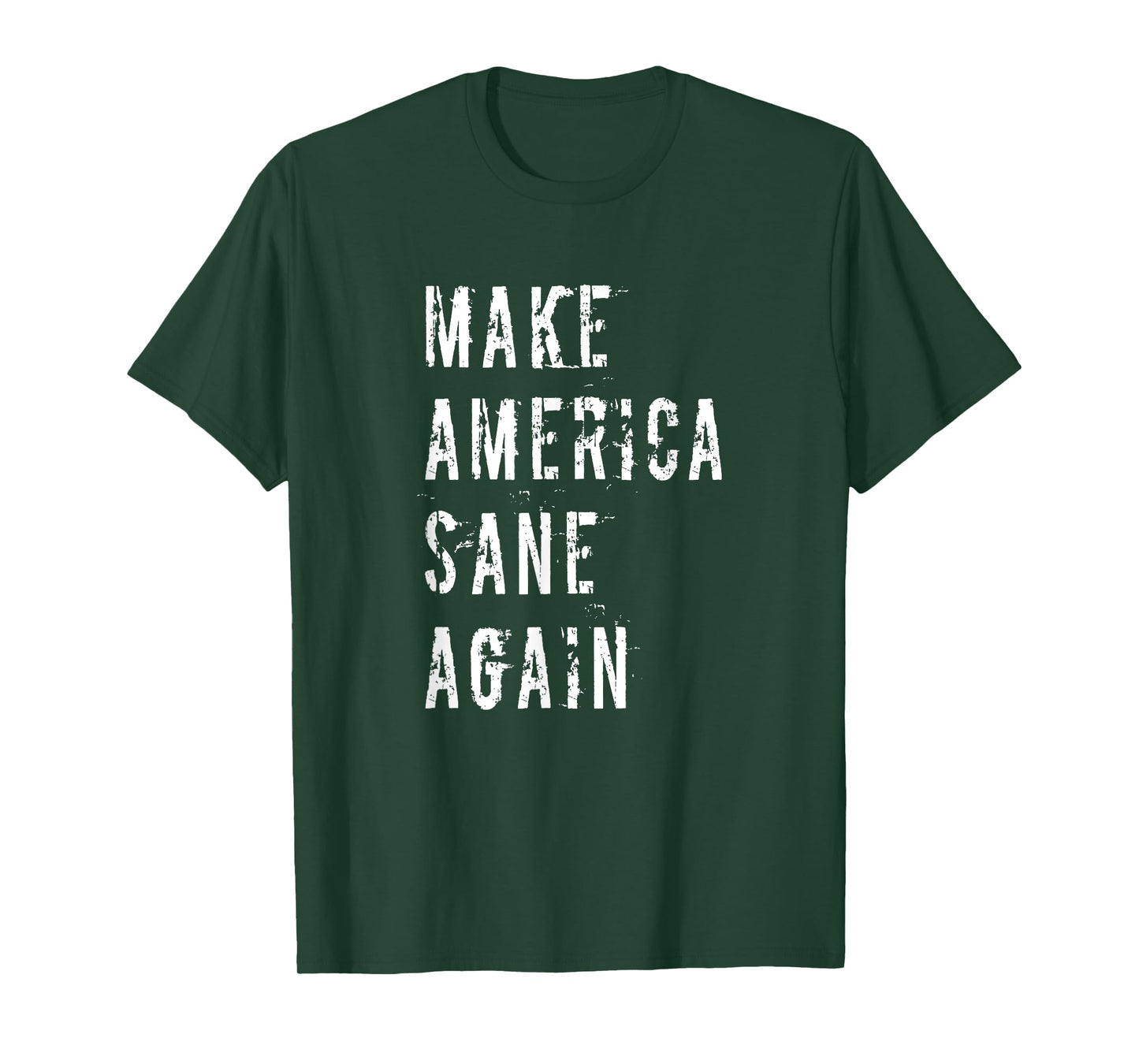 Make America Sane Again Political Protest 2020 Election T-Shirt