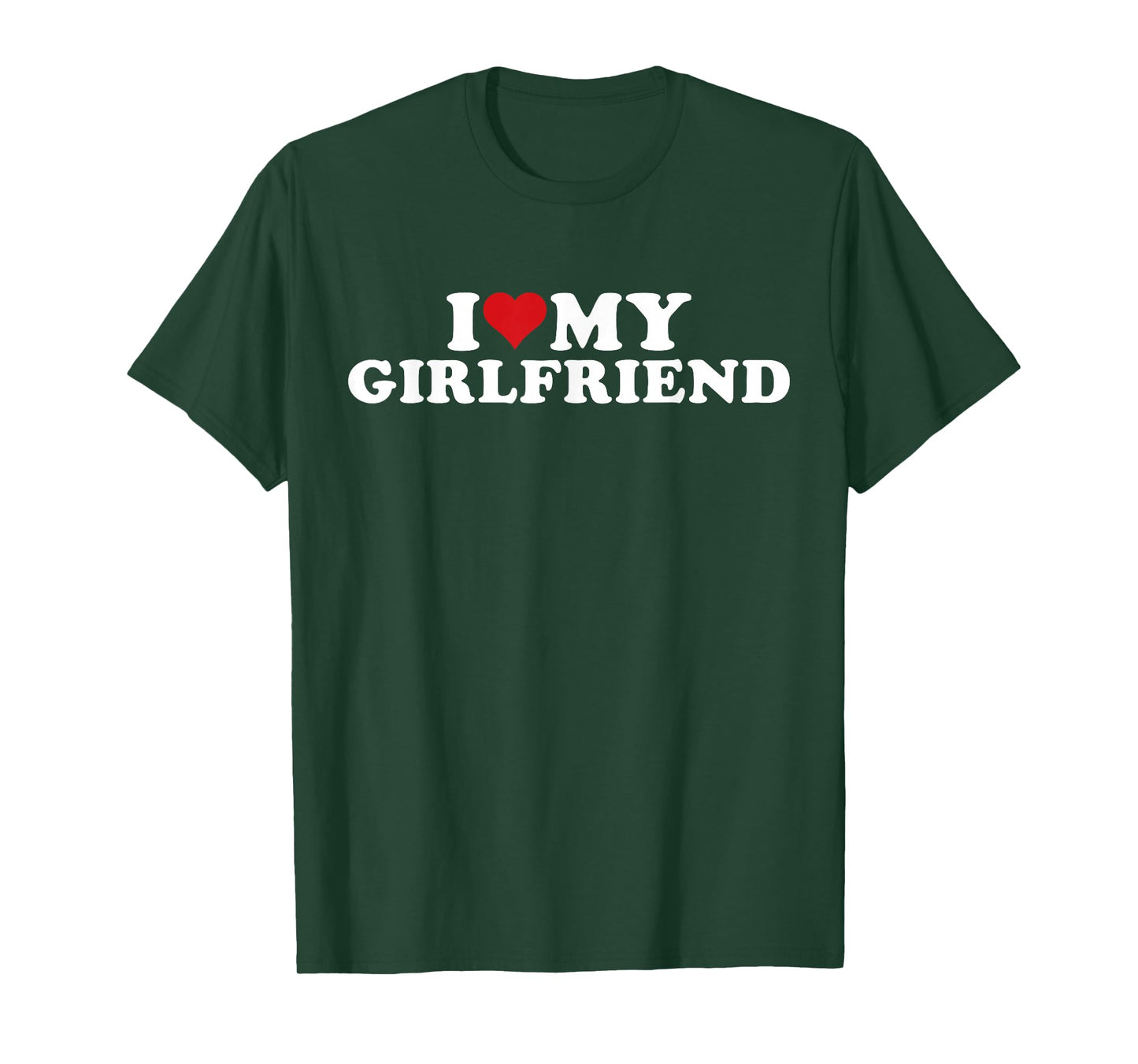 I Love My Beautiful Girlfriend I Heart My Beautiful Gf T-Shirt