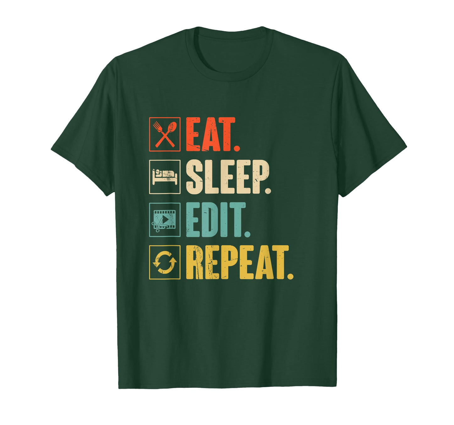 Eat Sleep Edit Repeat Funny Vintage Editing Editor Gift T-Shirt
