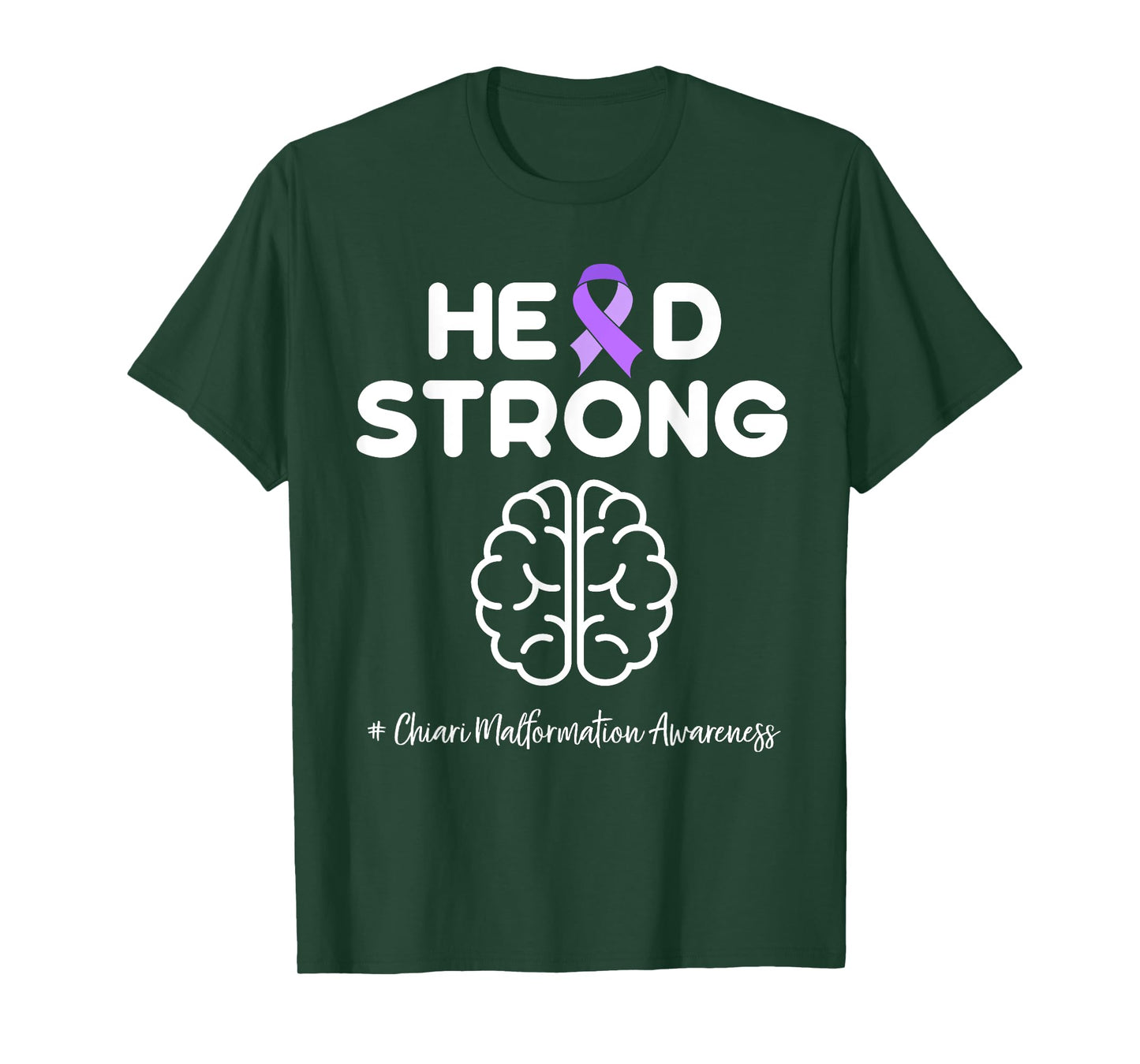 Strong Chiari Malformation Awareness T-Shirt