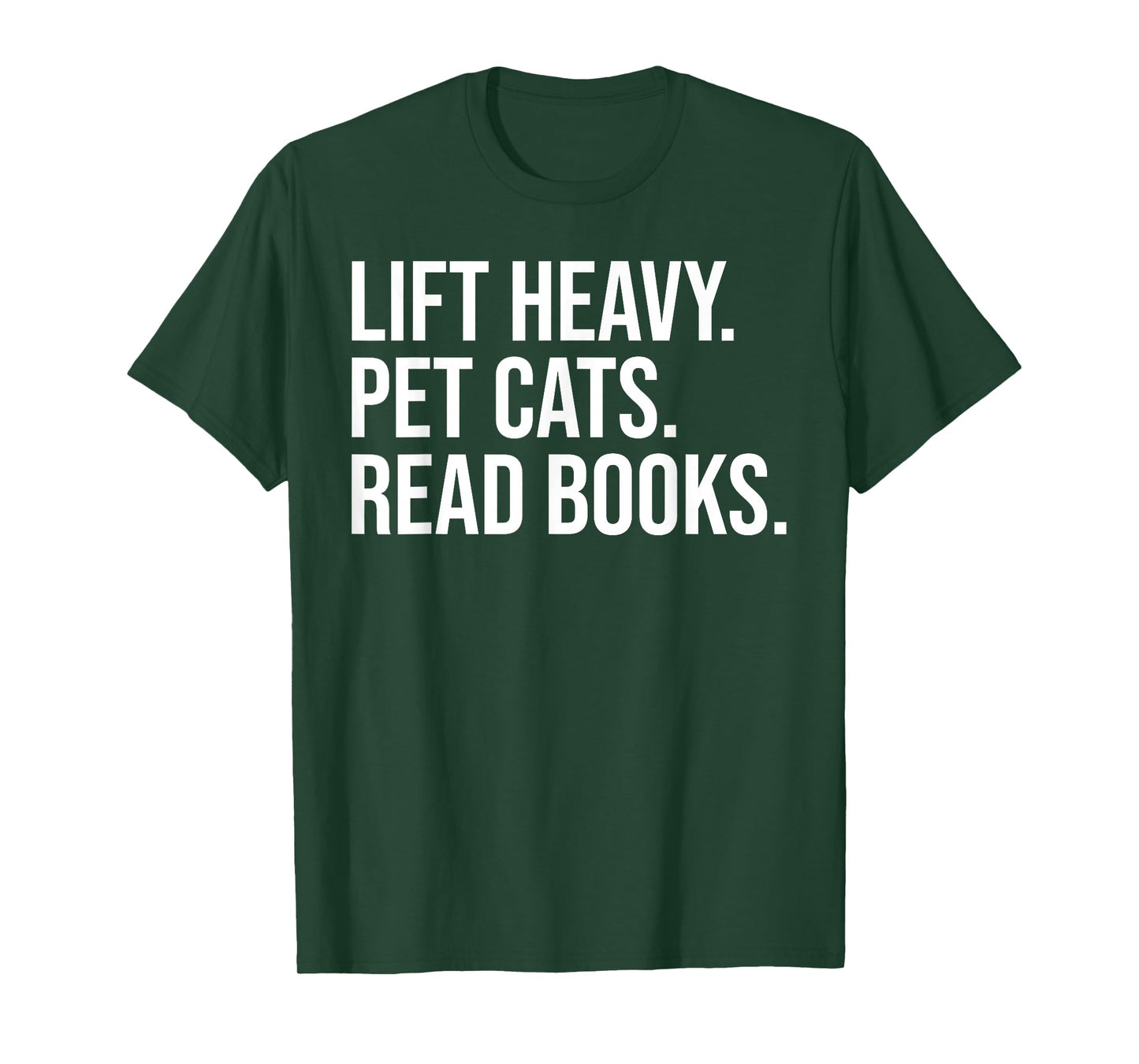 Lift Heavy Pet Cats Read Books Gym Workout Weight Lifter T-Shirt