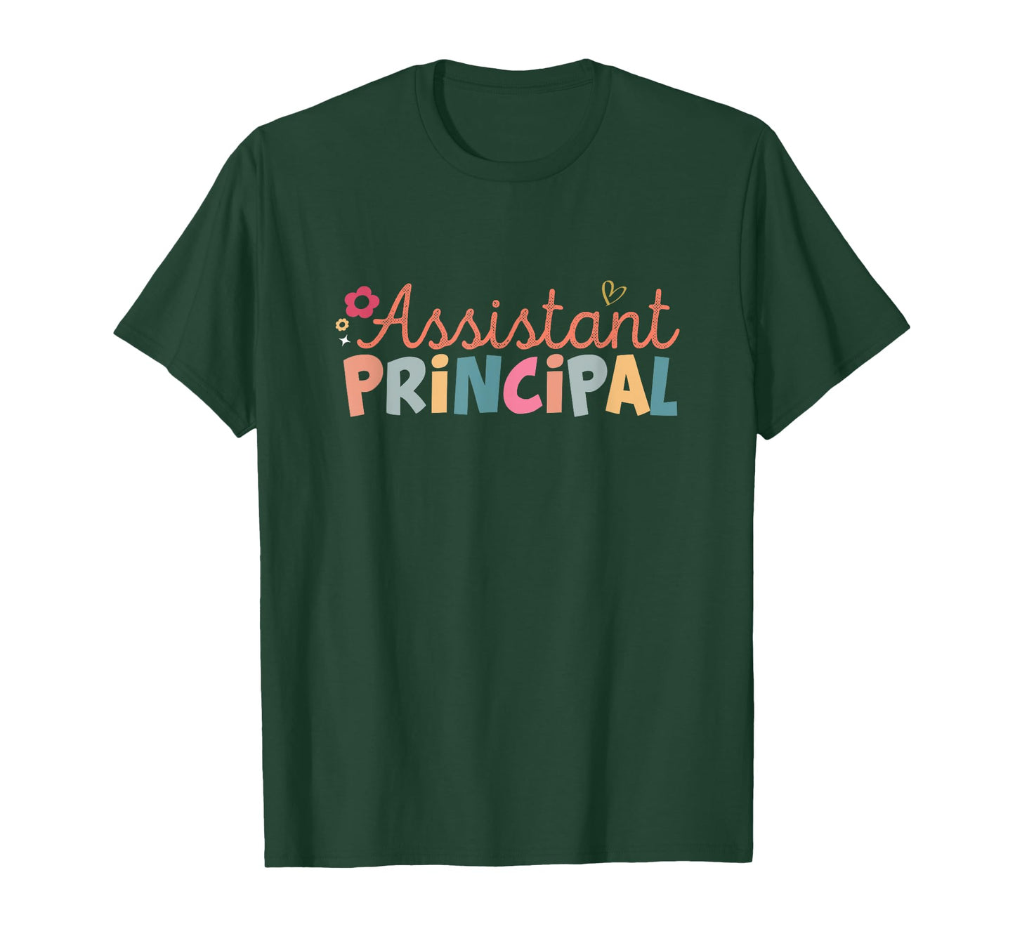 Funny Assistant Principal Funny School Worker Assistant T-Shirt