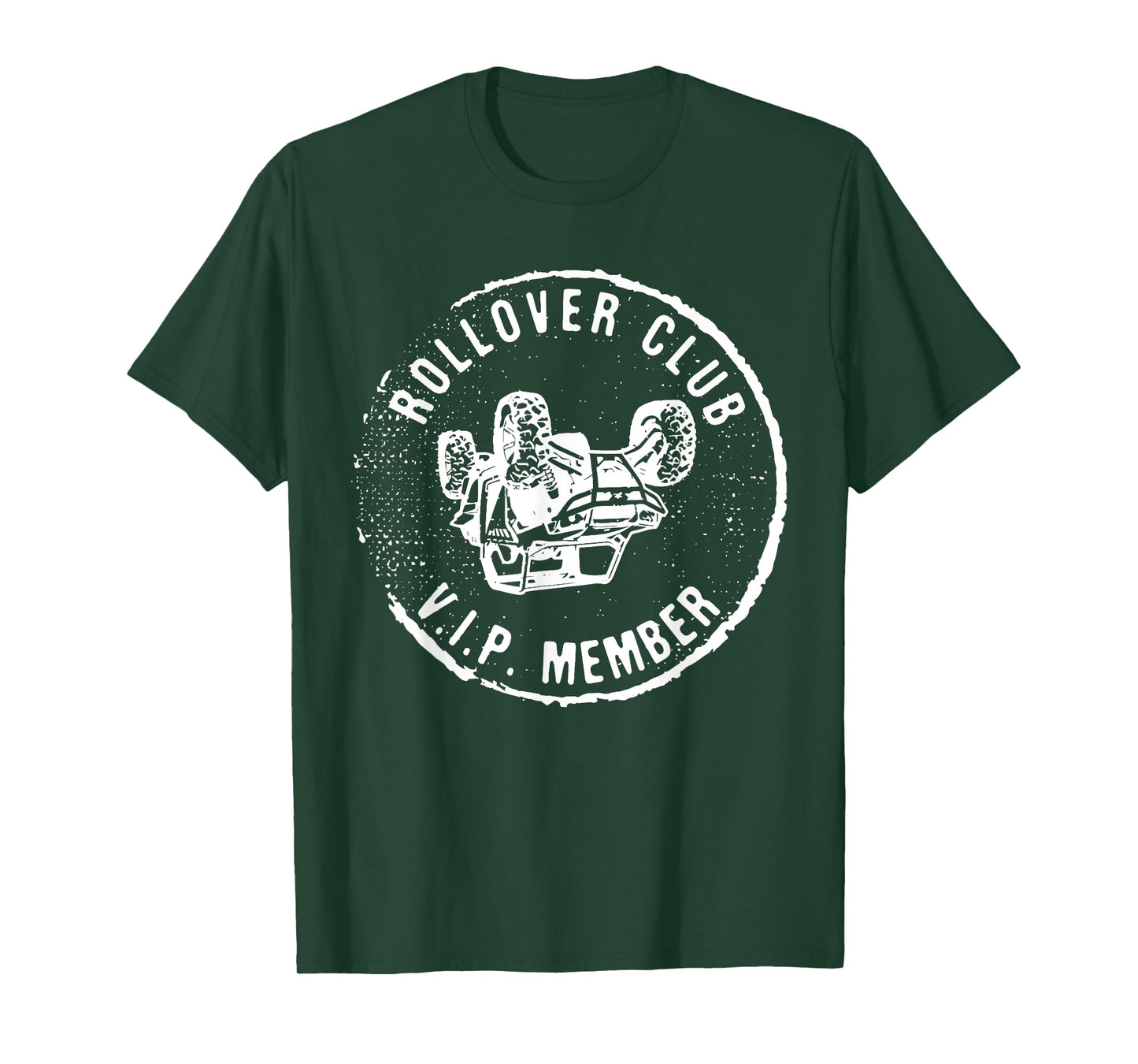 Rollovers Club VIP Member ATV UTV Lovers Funny T-Shirt