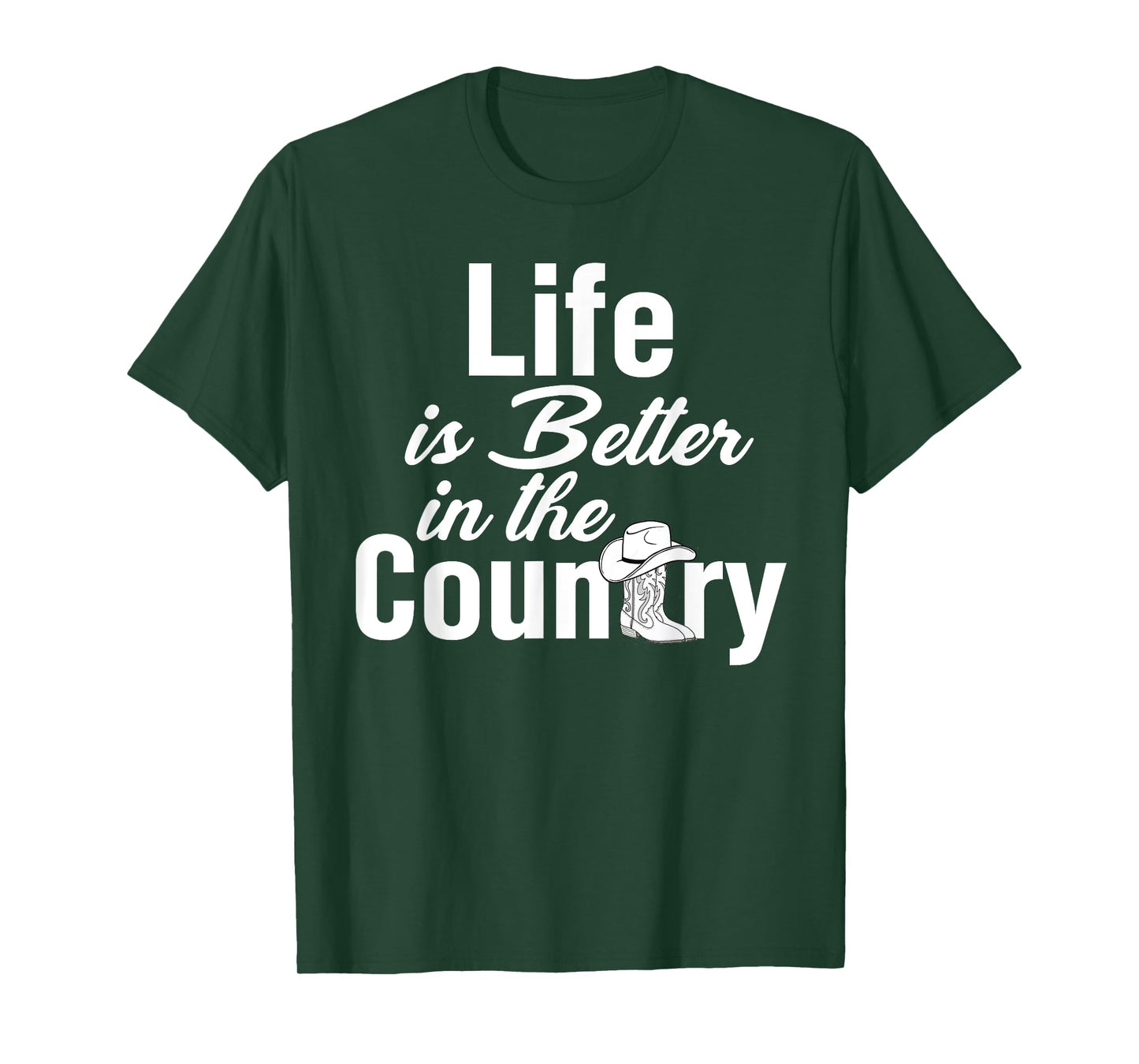 Life is Better in the Country T-Shirt T-Shirt