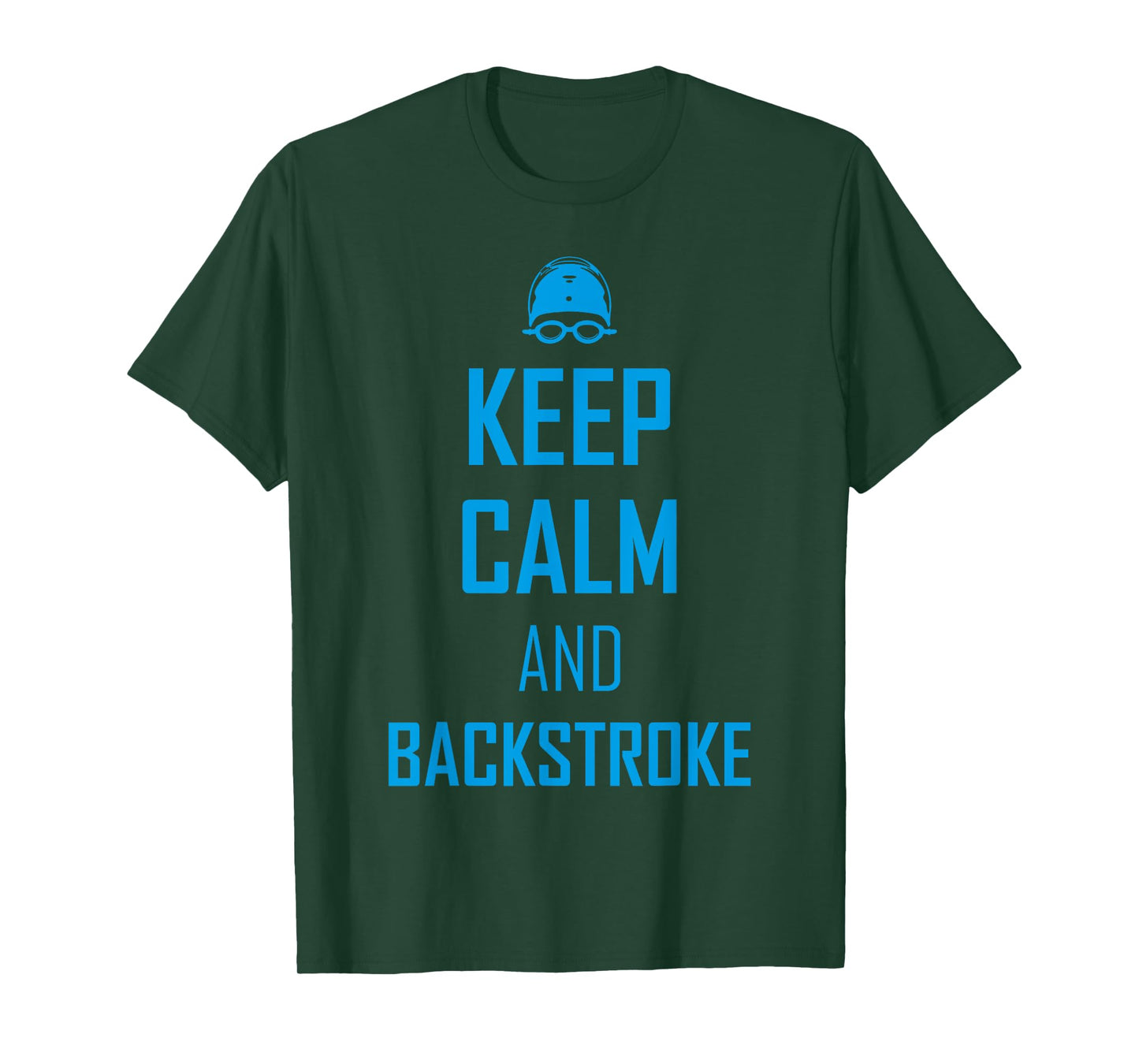 Keep calm and backstroke swim team funny gift for swimmer T-Shirt