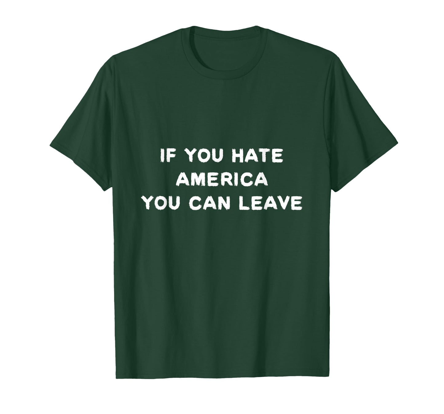 If you hate America you can leave political T-shirt USA T-Shirt