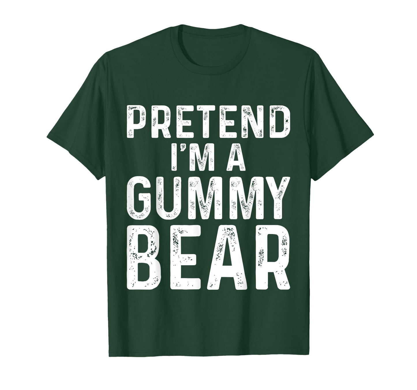 Pretend I'm A Gummy Bear Halloween Costume T-Shirt