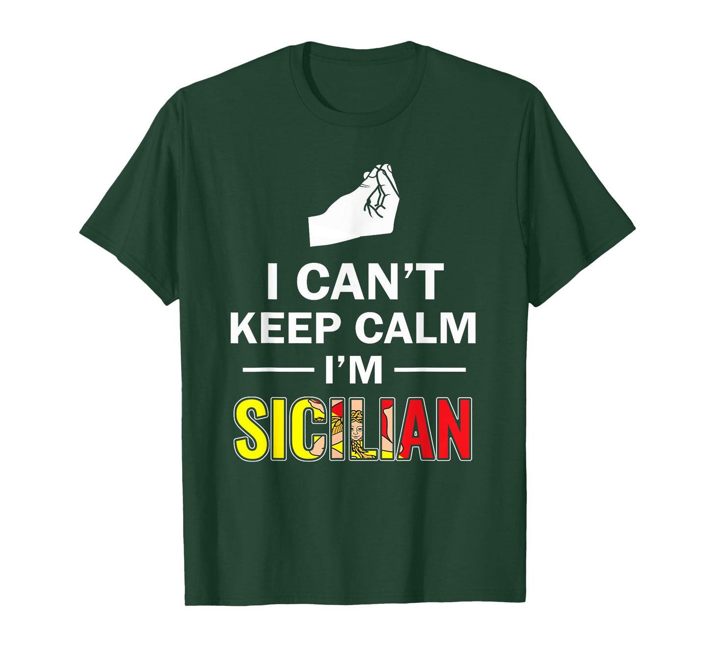 Funny Sicily I can't keep calm I'm Sicilian Italian shirt T-Shirt