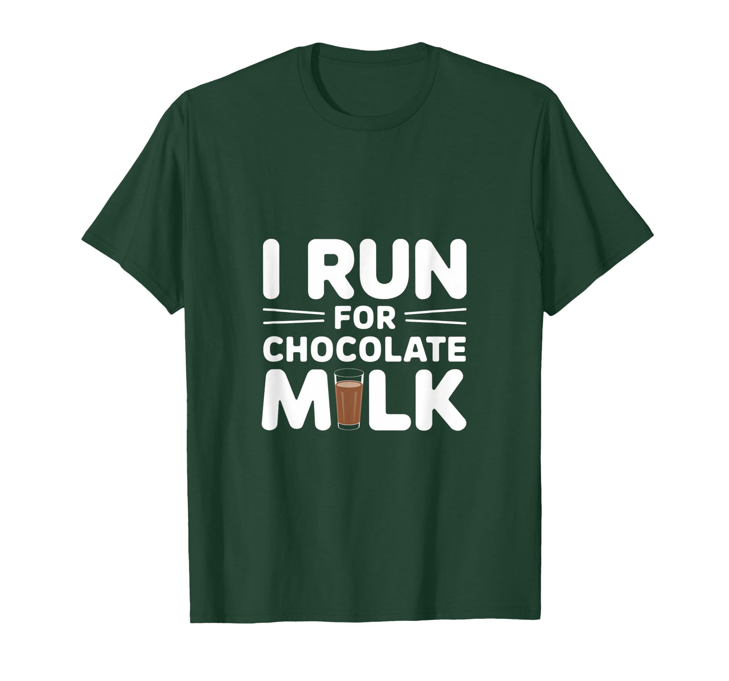 I Run for Chocolate Milk Running T-Shirt