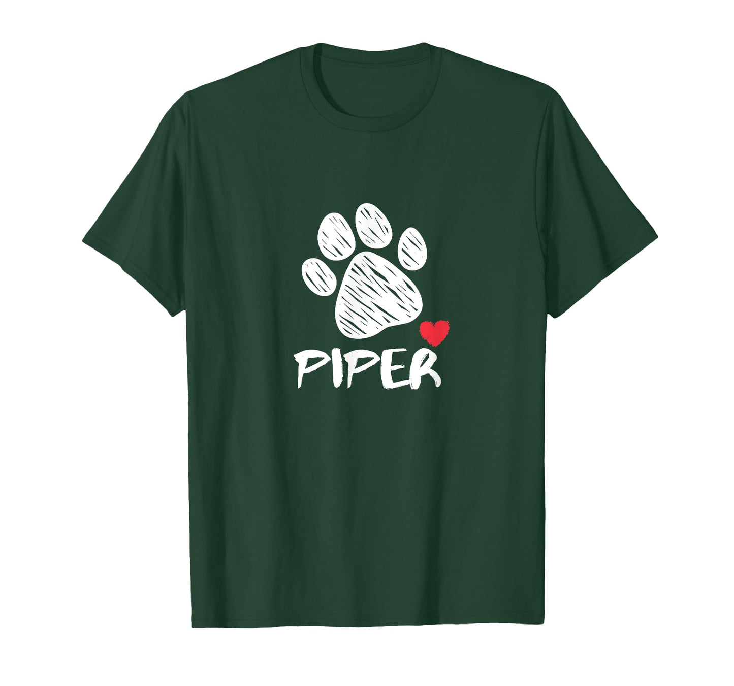 Piper My Dog Piper I love My Dog Piper Puppy Love Dog Lover T-Shirt