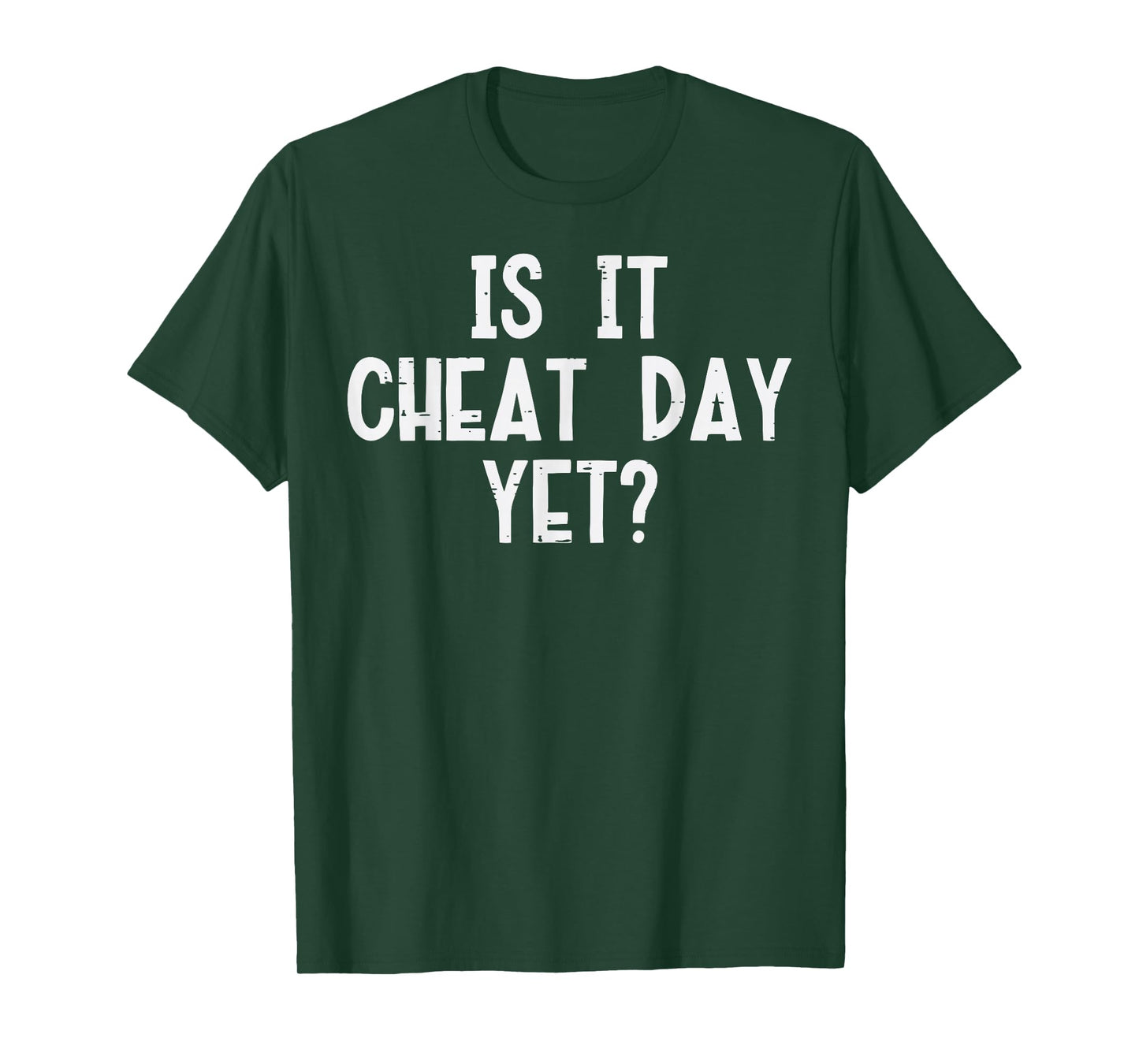 Gym Is It Cheat Day Yet Funny Fitness Diet Workout Women Men T-Shirt