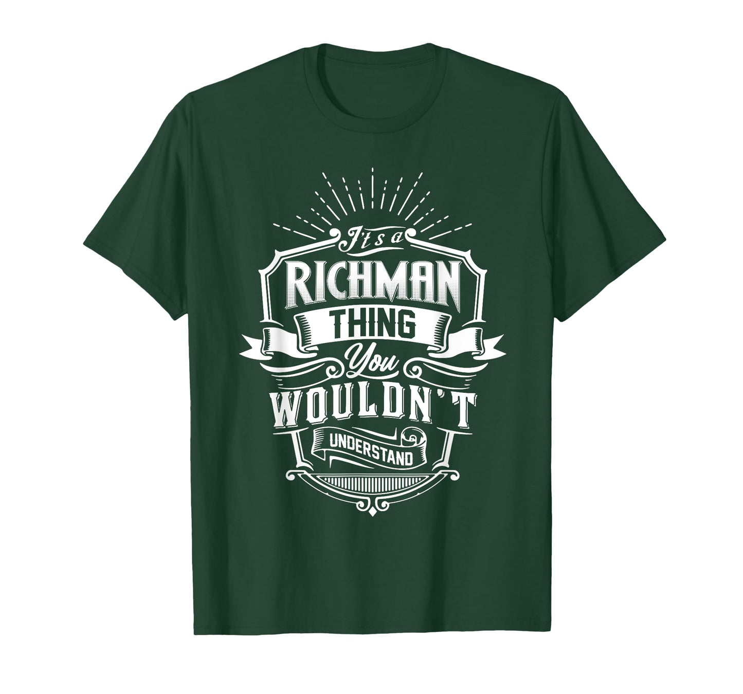 It's A RICHMAN Thing You Wouldn't Understand Name Vintage T-Shirt