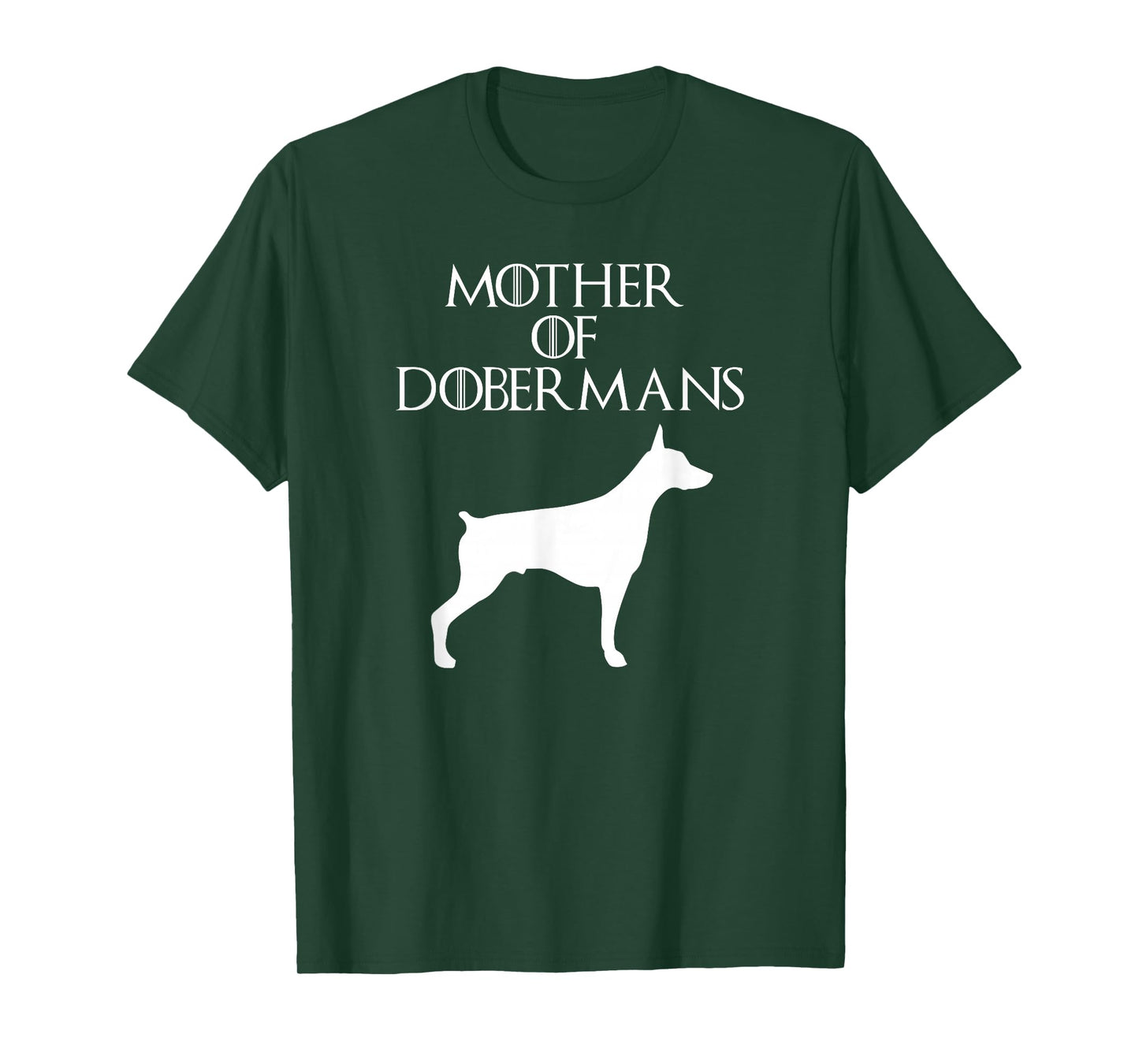 Mother Of Dobermans Womens Mom Gift T-Shirt