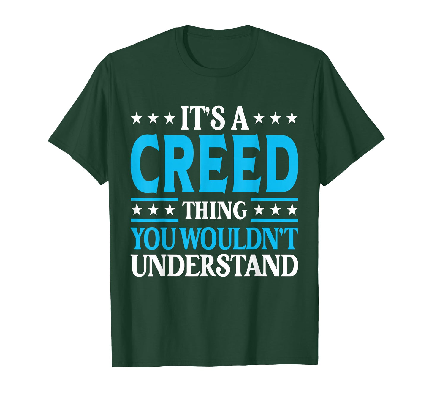 It's A Creed Thing Personal Name Funny Creed T-Shirt