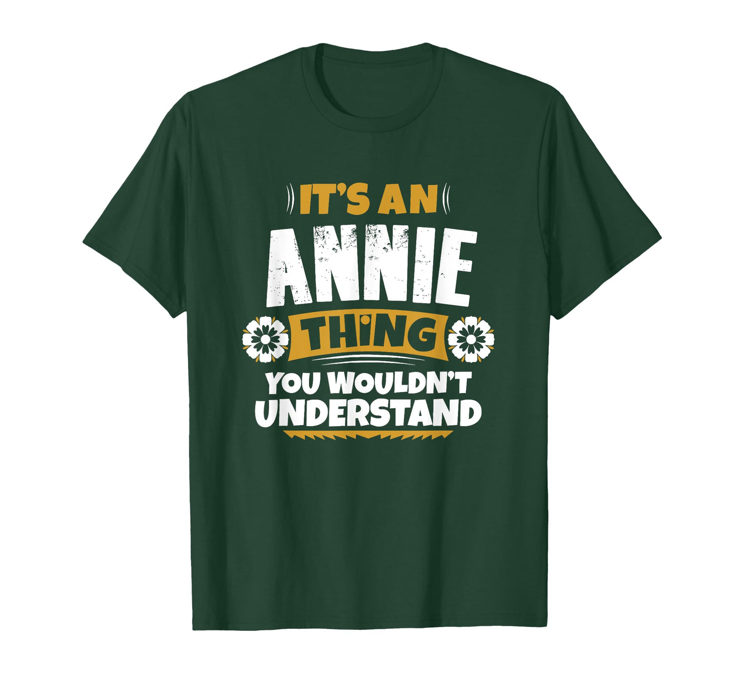 its an Annie thing you wouldnt understand Annie TShirt