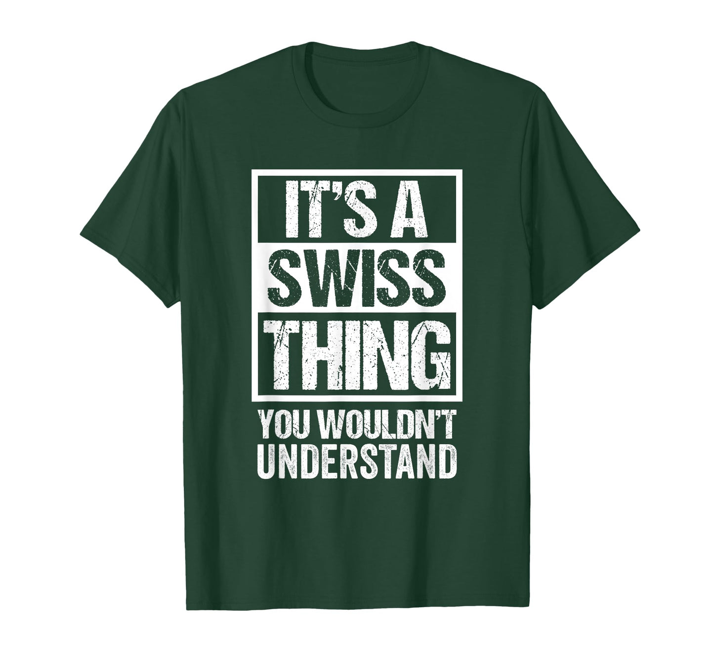 It's A Swiss Thing You Wouldn't Understand Switzerland T-Shirt