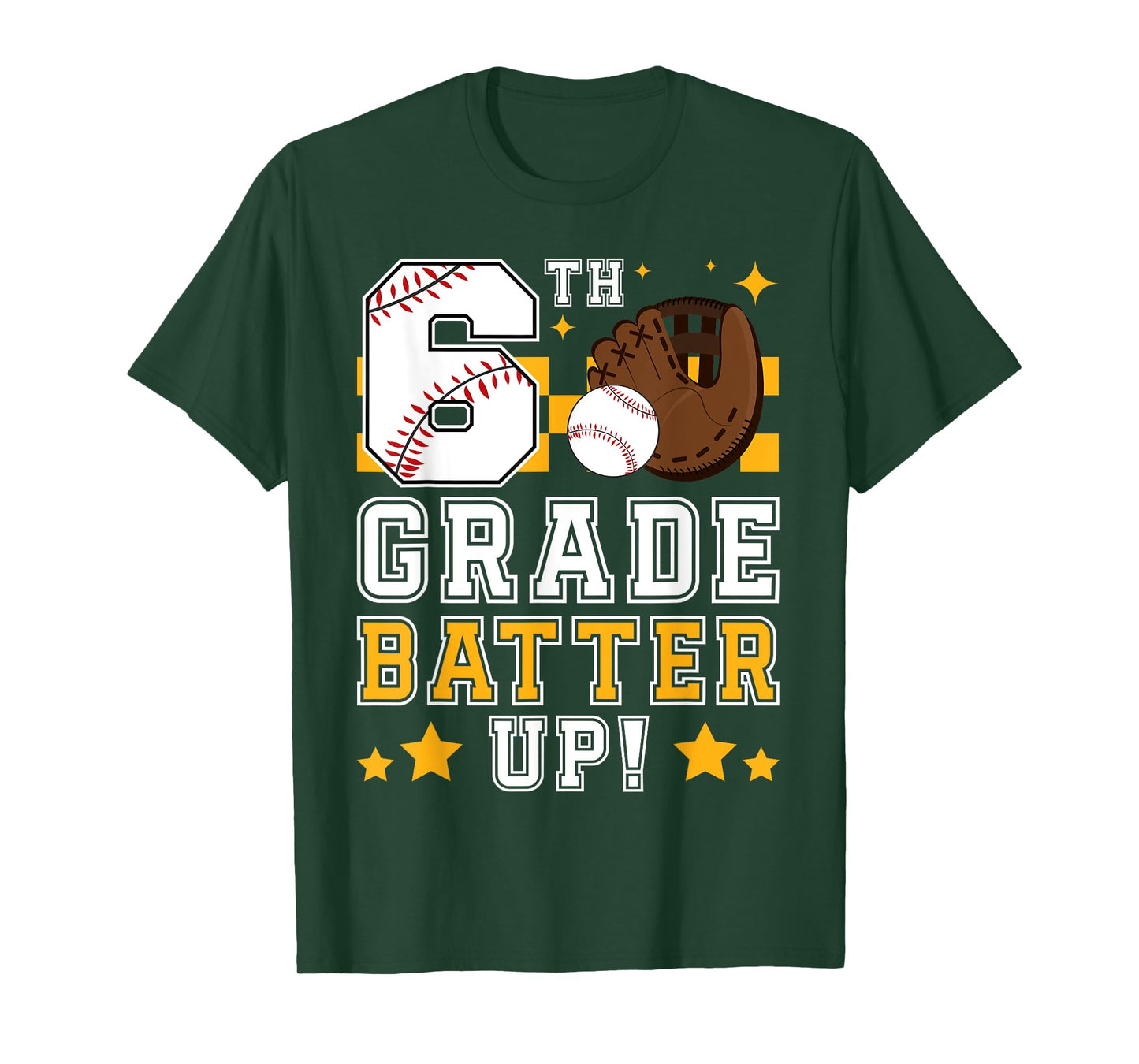 6th Grade Batter Up Baseball First Day Back To School T-Shirt