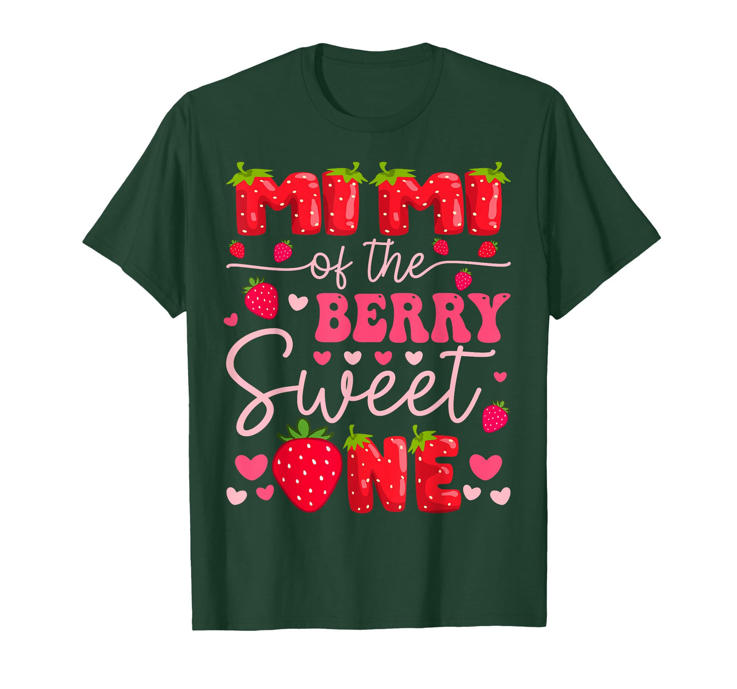 Mimi Of The Berry Sweet One Strawberry 1St Birthday Girl T-Shirt