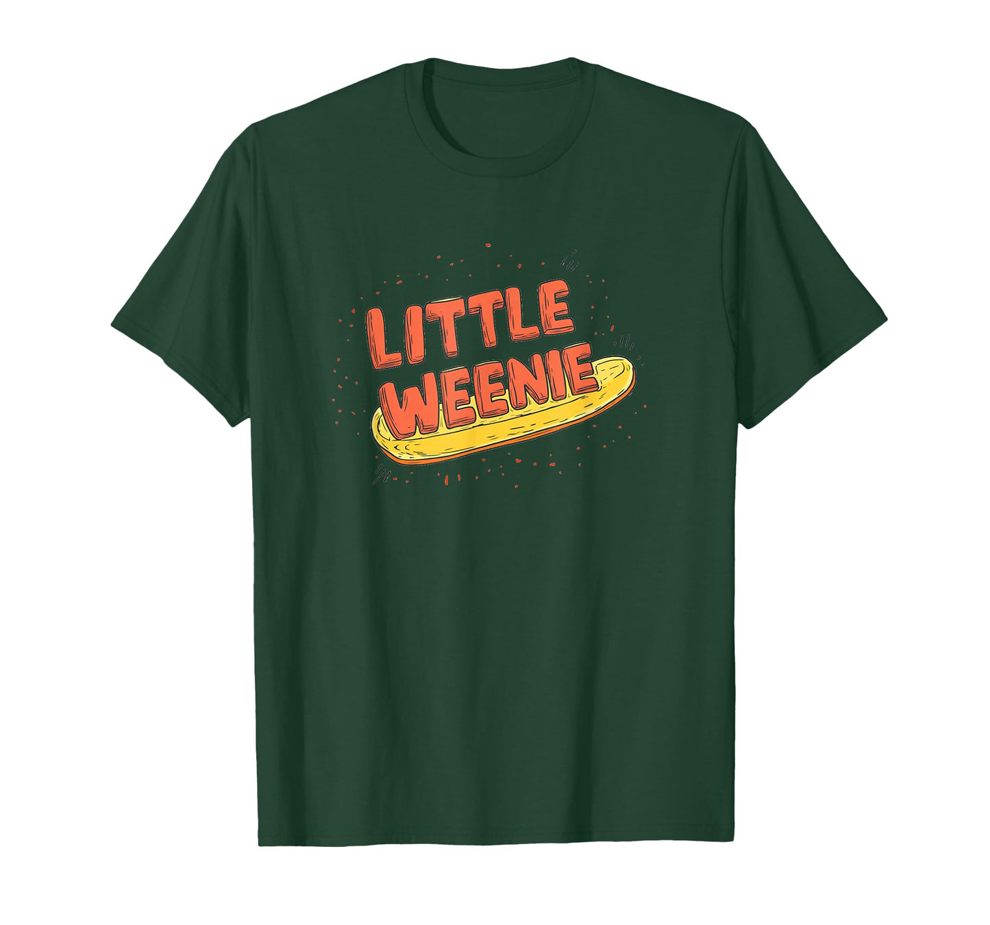 Funny Little Weenie Look for Hotdogs Lovers T-Shirt