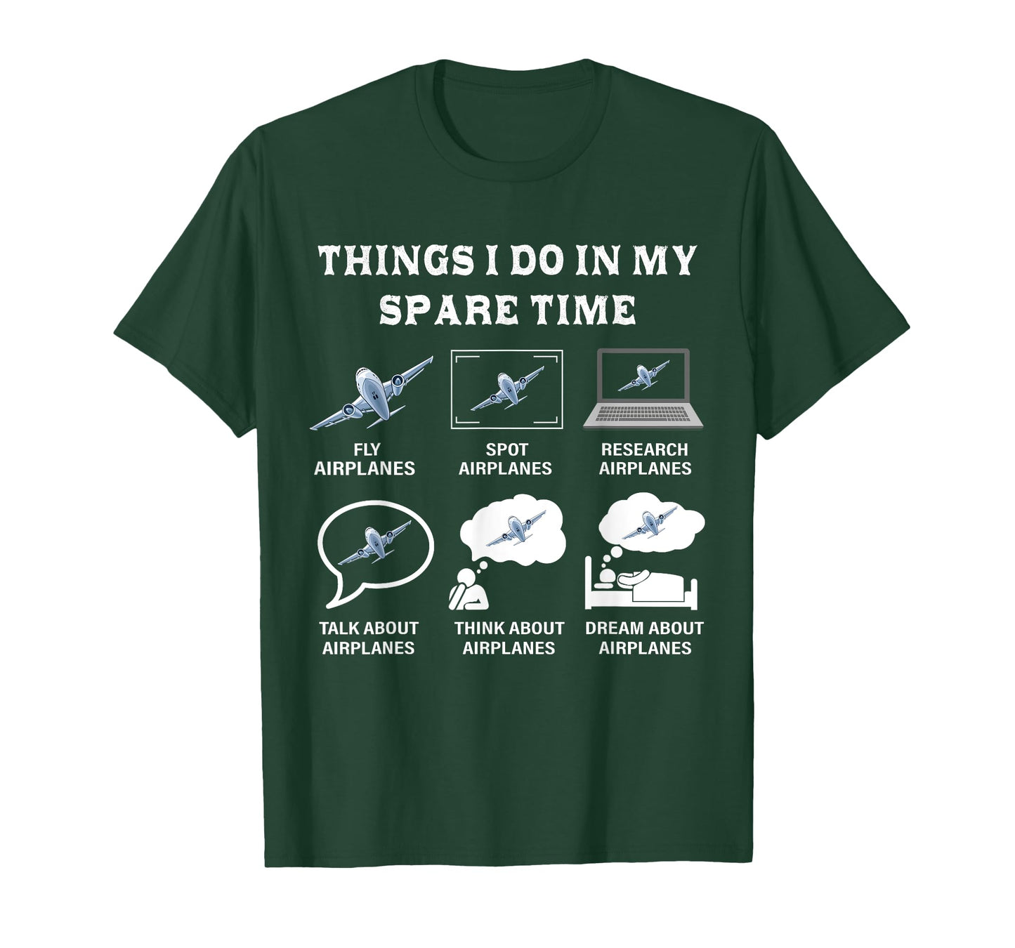 Things I Do In My Spare Time Airplanes Aviation Pilot Gifts T-Shirt