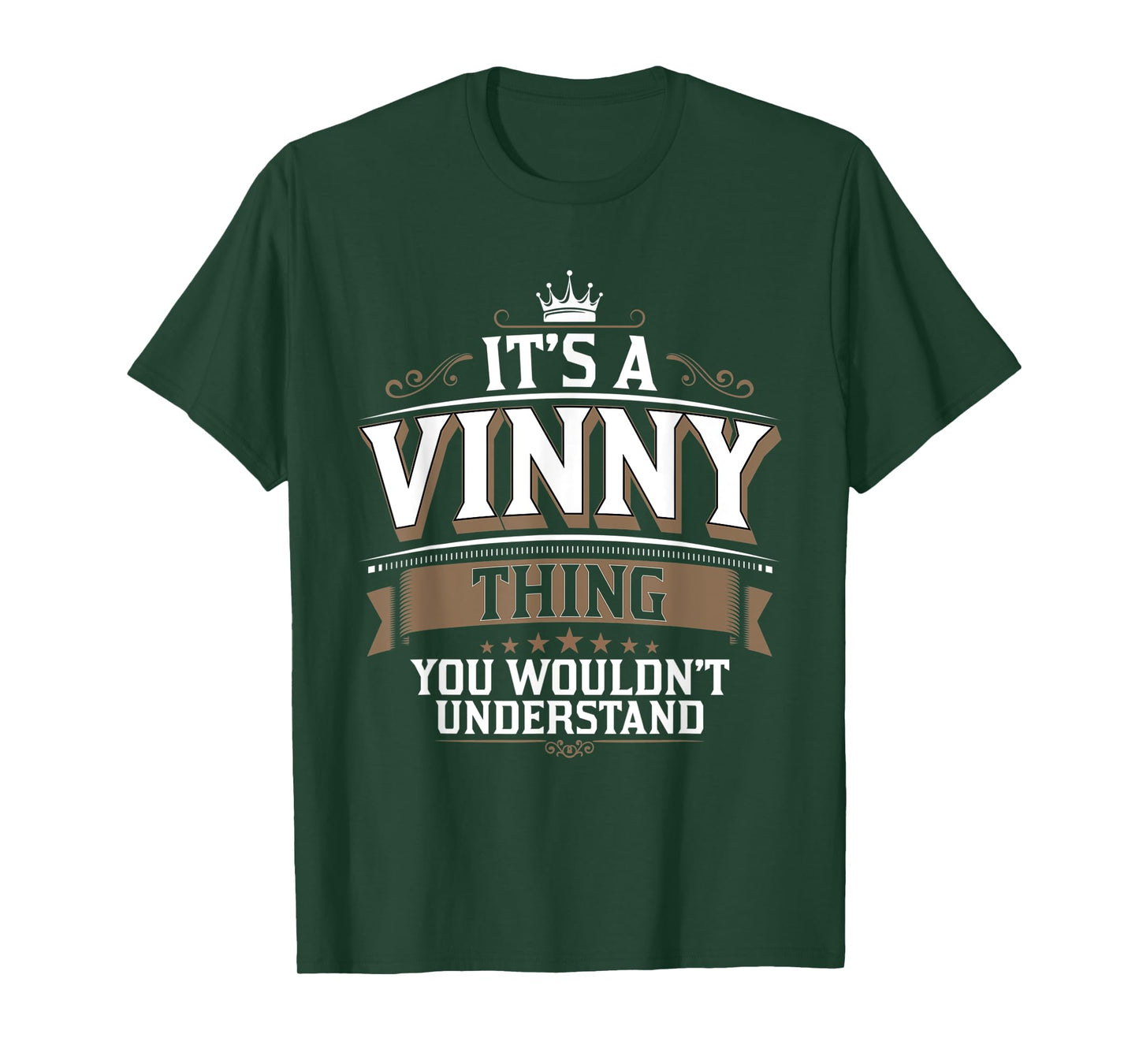 EWD It's a VINNY thing you wouldn't understand VINNY T-Shirt