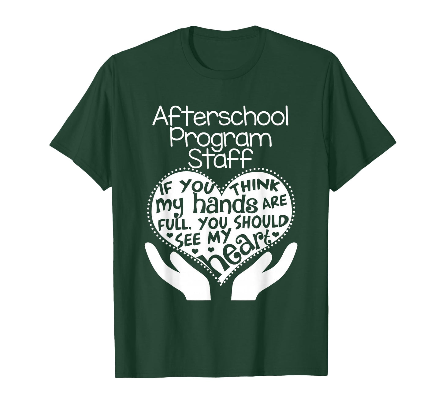 Afterschool Program Teacher T shirt Heart Hands School Gift T-Shirt