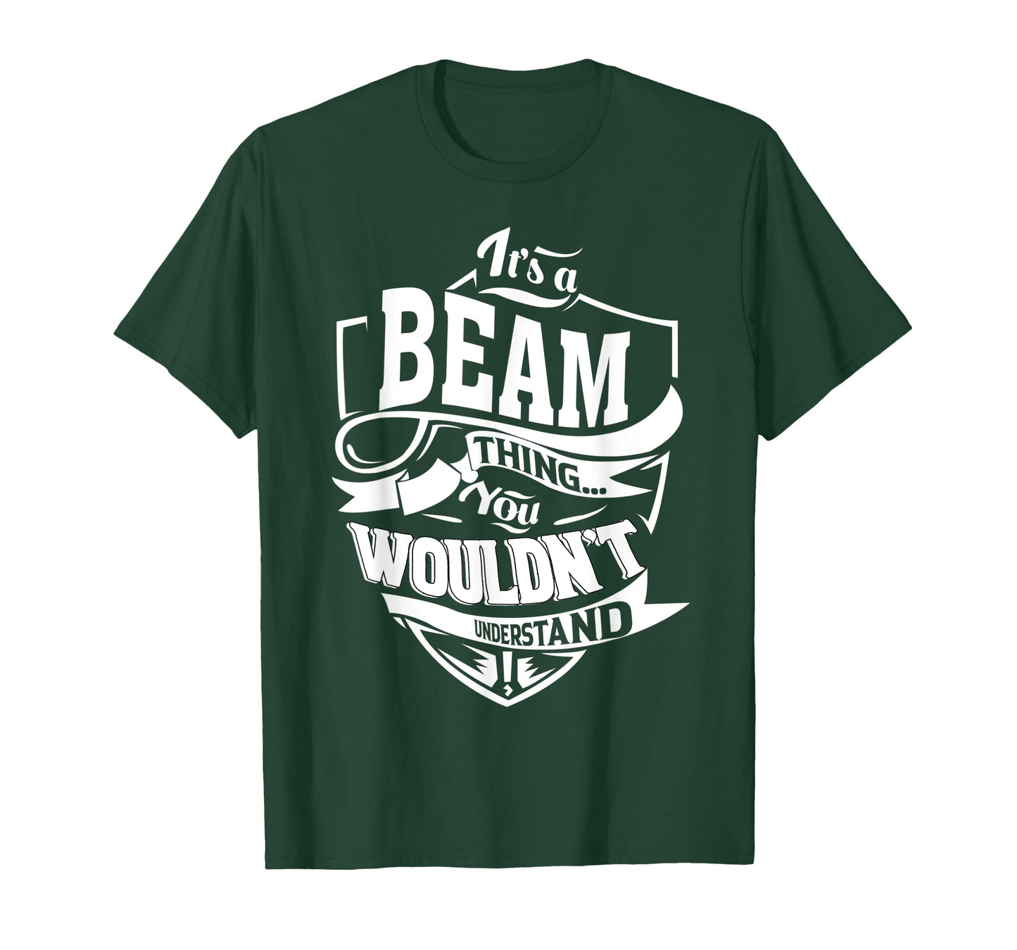 It's a BEAM Thing Gifts T-Shirt