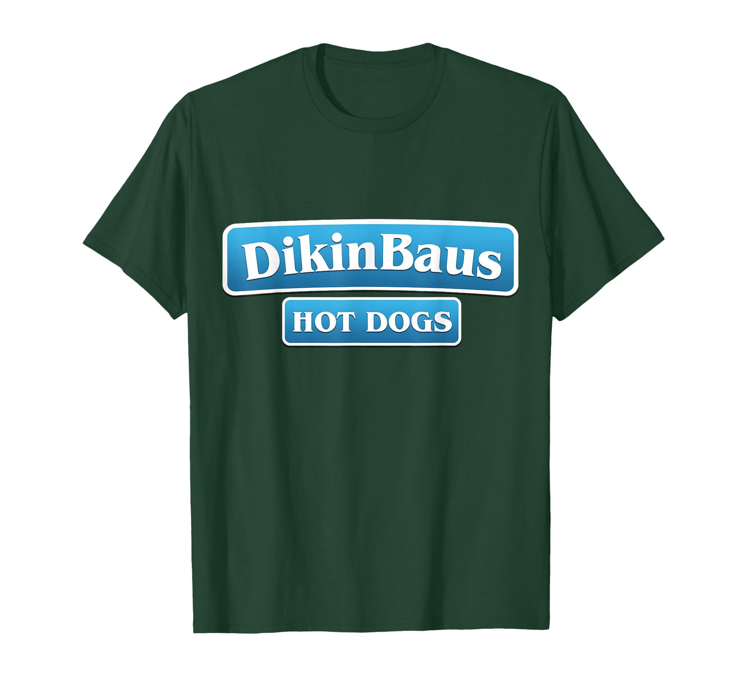 DikinBaus Hot Dogs T-Shirt