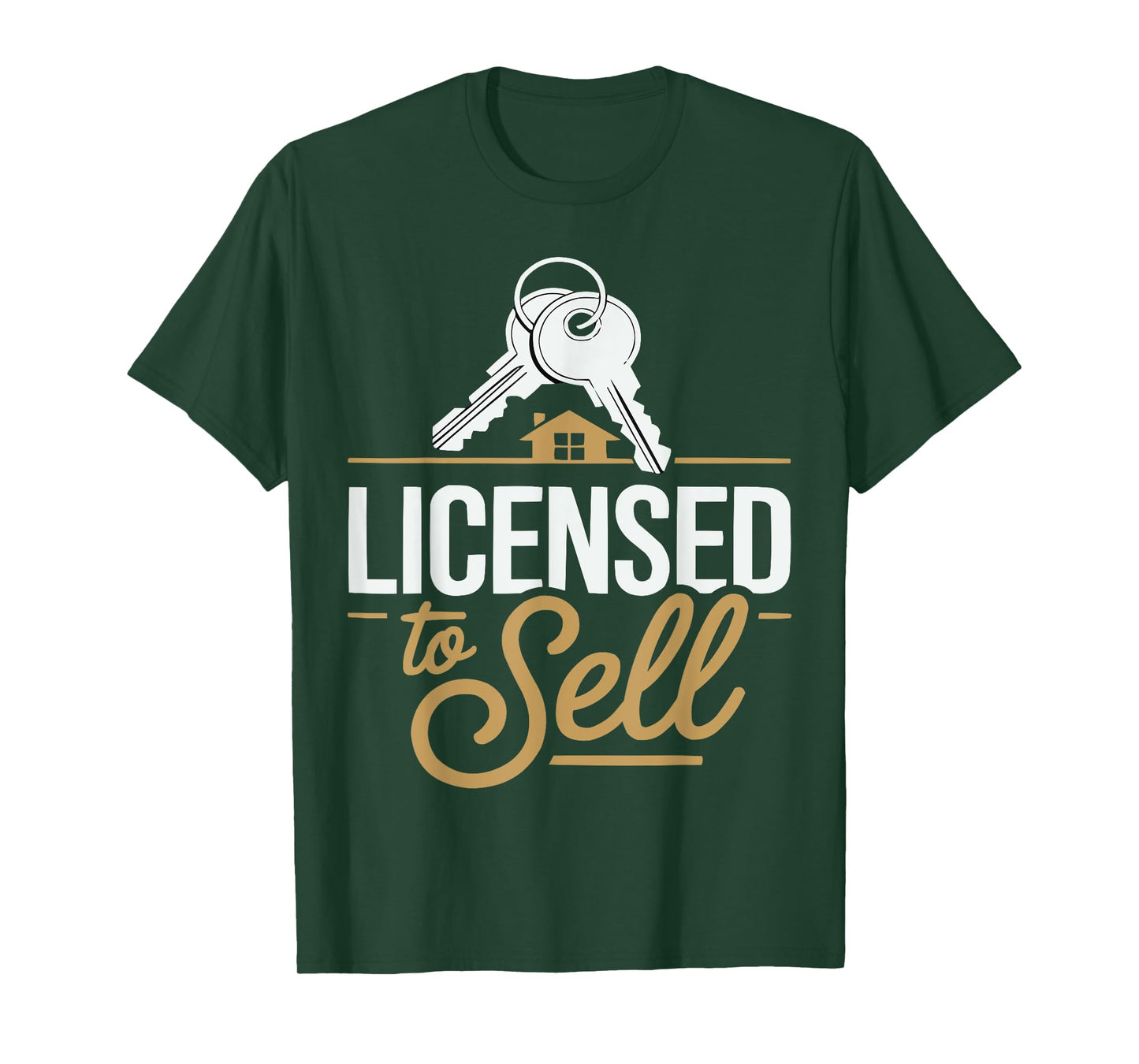 Licensed to Sell Funny Real Estate Agent - Realtor T-Shirt
